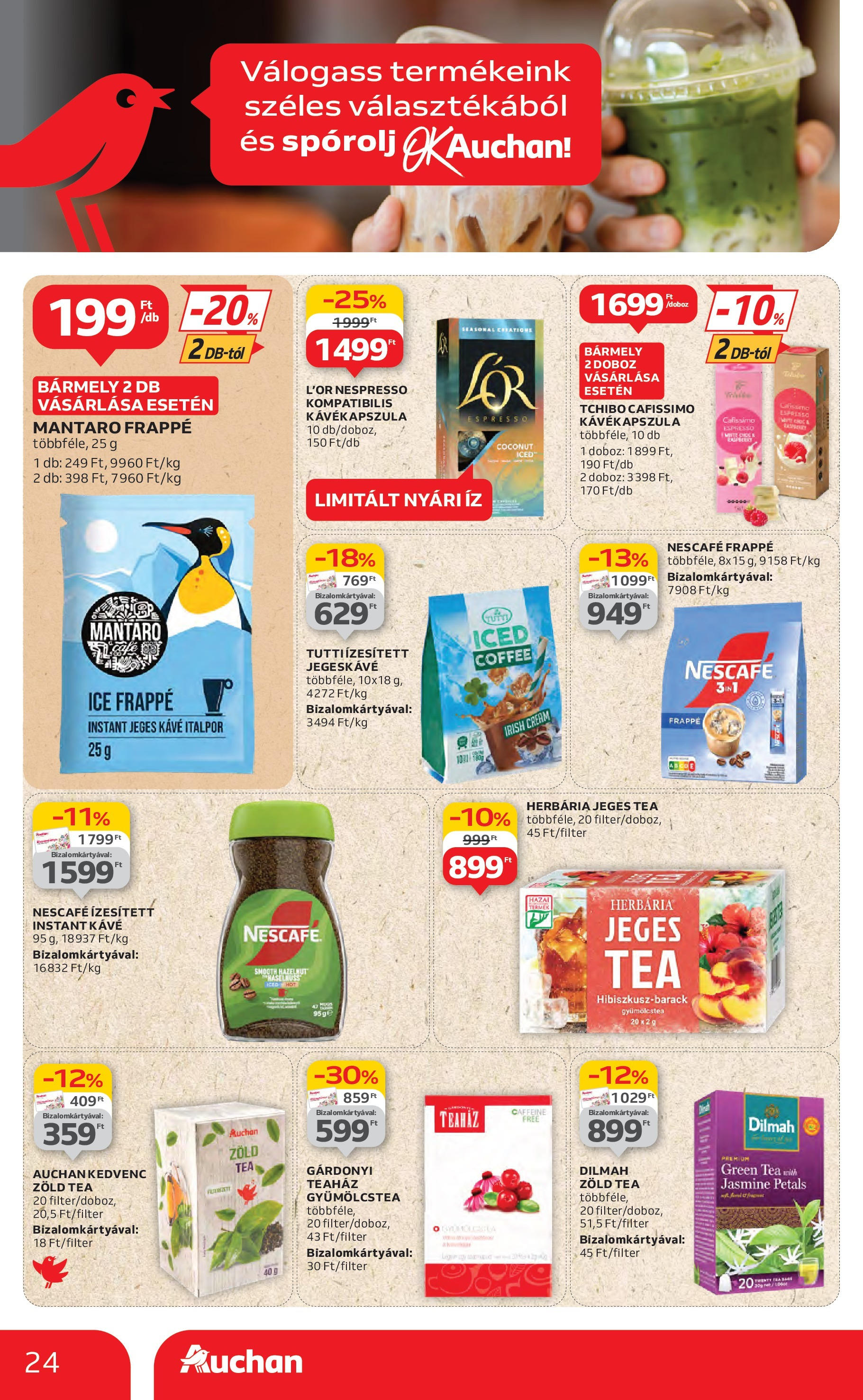 Akciós újság új Auchan - 2025.06.26. -tól/töl ⏳ | Oldal: 24 | Termékek: Jegeskávé, Kávé, Tea, Italpor Auchan Akciós újság - 2025.06.26. -tól/töl > akció, lapozható szórólap 🛍️ | Oldal: 24 | Termékek: Jegeskávé, Kávé, Tea, Italpor