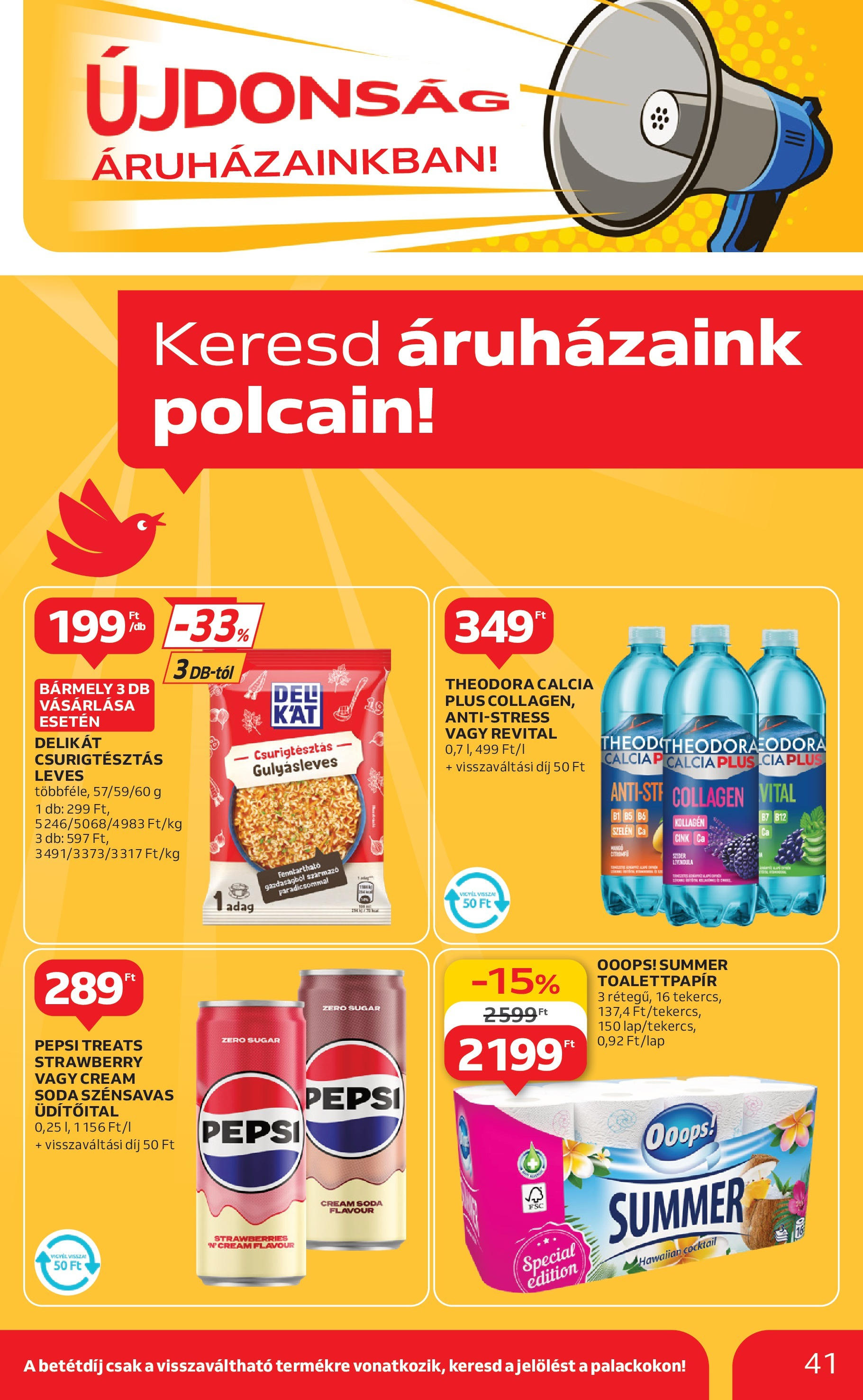 Akciós újság új Auchan - 2025.06.26. -tól/töl ⏳ | Oldal: 41 | Termékek: Pepsi Auchan Akciós újság - 2025.06.26. -tól/töl > akció, lapozható szórólap 🛍️ | Oldal: 41 | Termékek: Pepsi