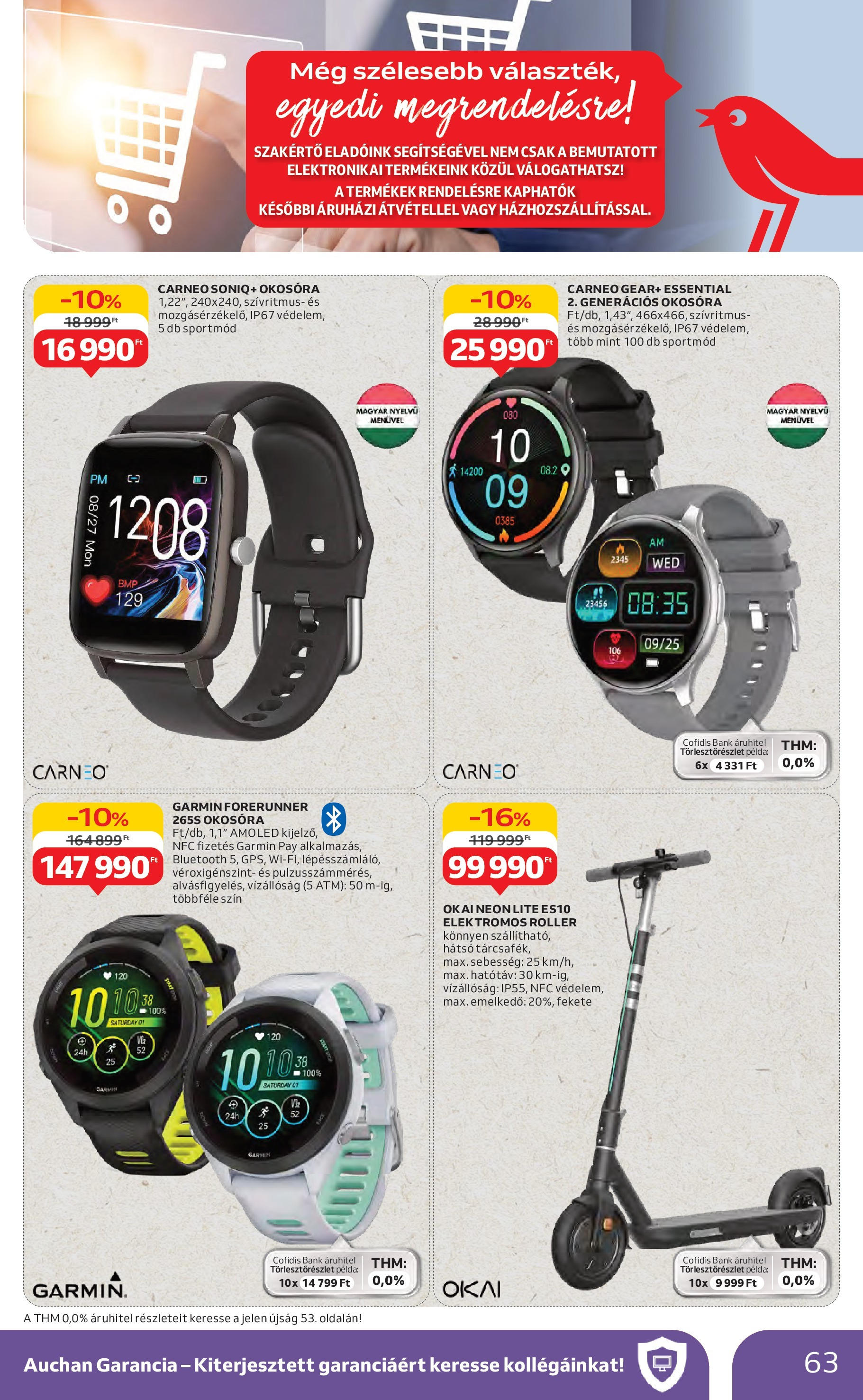 Akciós újság új Auchan - 2025.06.26. -tól/töl ⏳ | Oldal: 63 | Termékek: Roller, Elektromos roller, Smartwatch, Okosóra Auchan Akciós újság - 2025.06.26. -tól/töl > akció, lapozható szórólap 🛍️ | Oldal: 63 | Termékek: Roller, Elektromos roller, Smartwatch, Okosóra