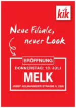 KiK KiK: Neueröffnung Melk - bis 09.07.2025