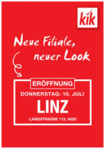KiK KiK: Neueröffnung Linz - bis 09.07.2025