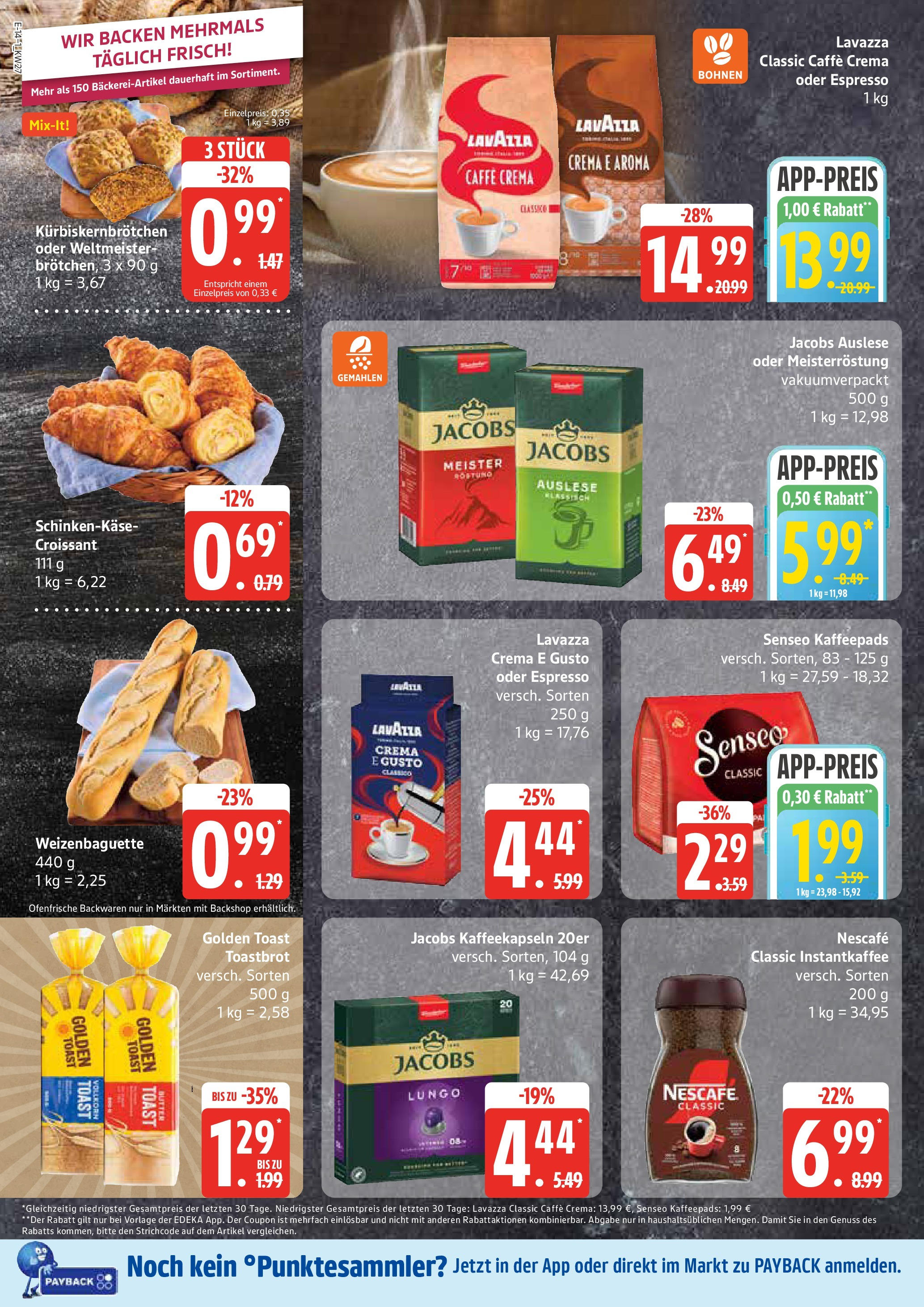 Edeka prospekt Ratzeburg	 (ab 29.06.2025) » Angebote Online | Seite: 14 | Produkte: Lavazza, Toastbrot, Croissant, Senseo kaffeepads