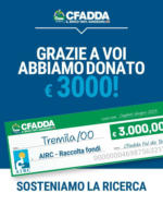 CFadda Grazie a voi abbiamo donato 3000€ - al 30.06.2025