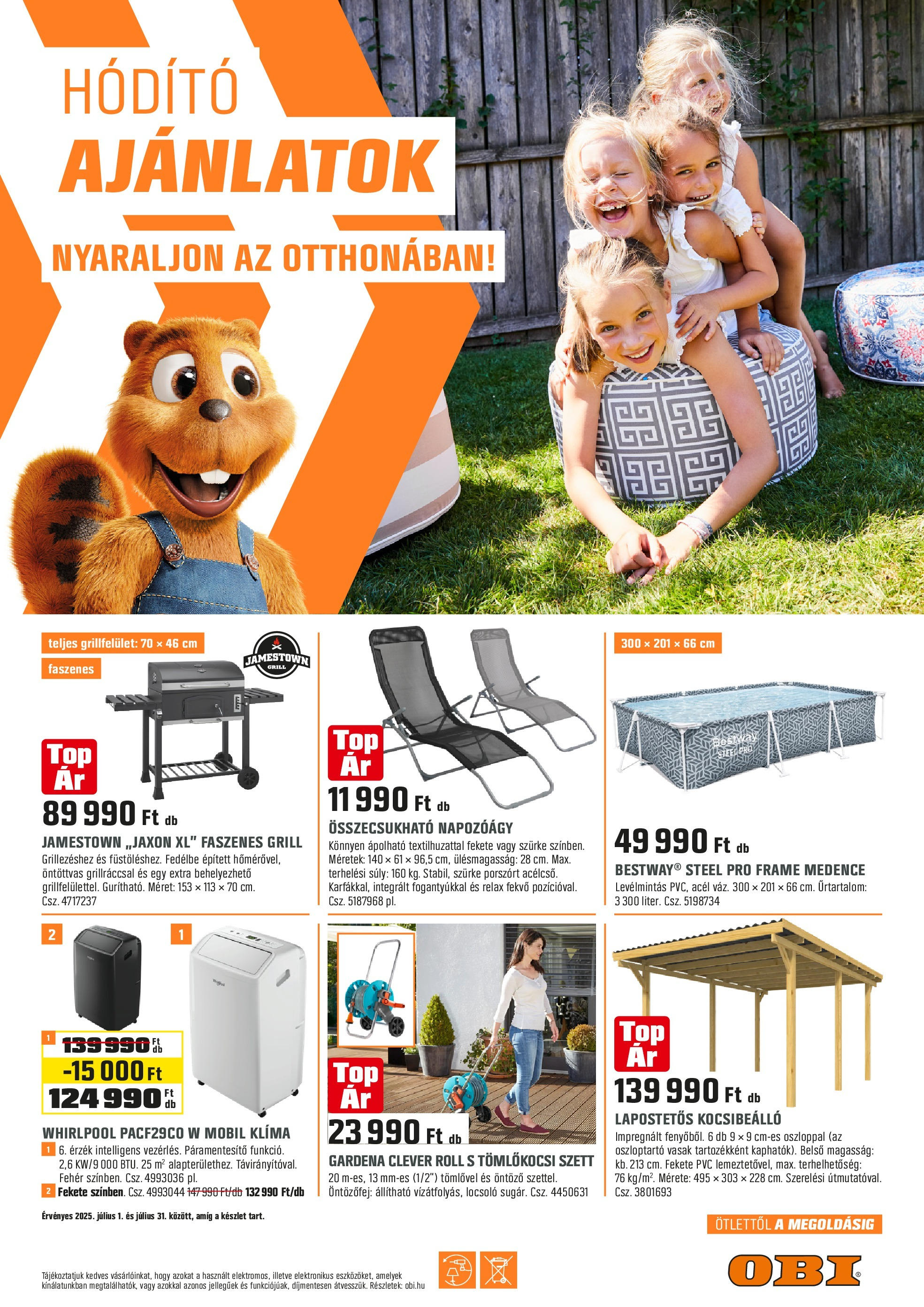 OBI Akciós újság - 2025.06.30. -tól/töl > akció, lapozható szórólap 🛍️ | Oldal: 1 | Termékek: Páramentesítő, Mobil klima, Kocsibeálló, Medence