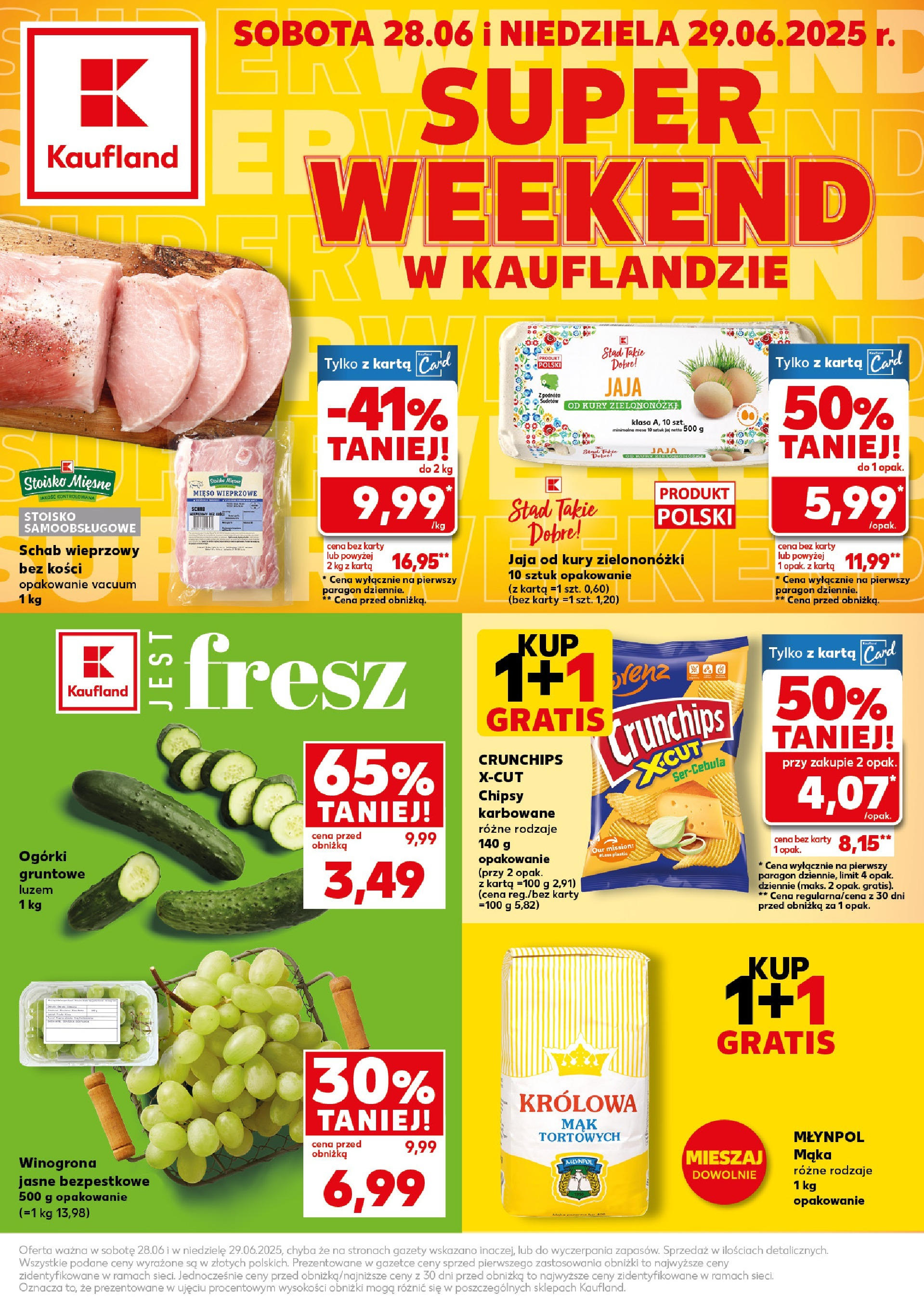 Kaufland gazetka - Super weekend od 28.06.2025 - od jutra PDF | Strona: 1 | Produkty: Karta, Winogrona, Schab wieprzowy, Jaja