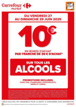 Carrefour Market CE WEEK-END, OPERATION BON D’ACHAT SUR L’ALCOOL - au 29.06.2025