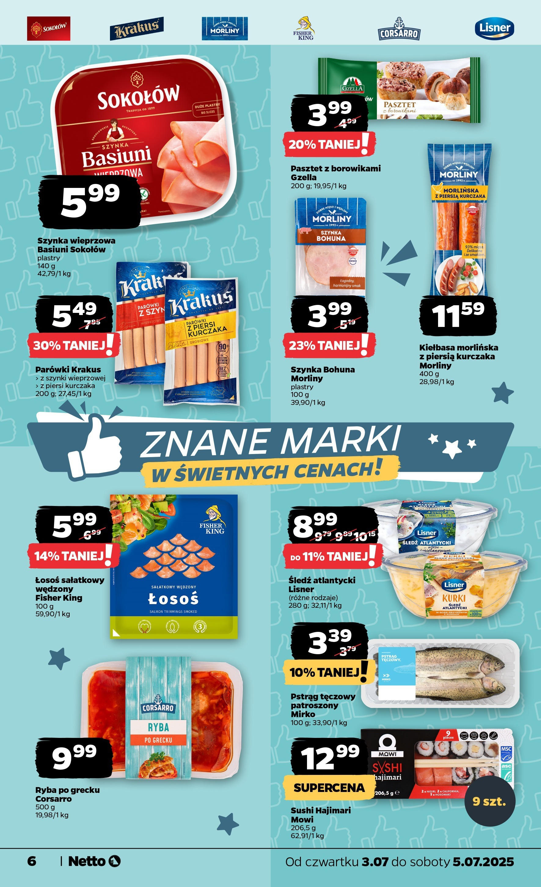 Netto gazetka - Spożywcza od 03.07.2025 - Aktualne promocje | Strona: 6 | Produkty: Piersi, Śledź, Szynka, Ryba po grecku