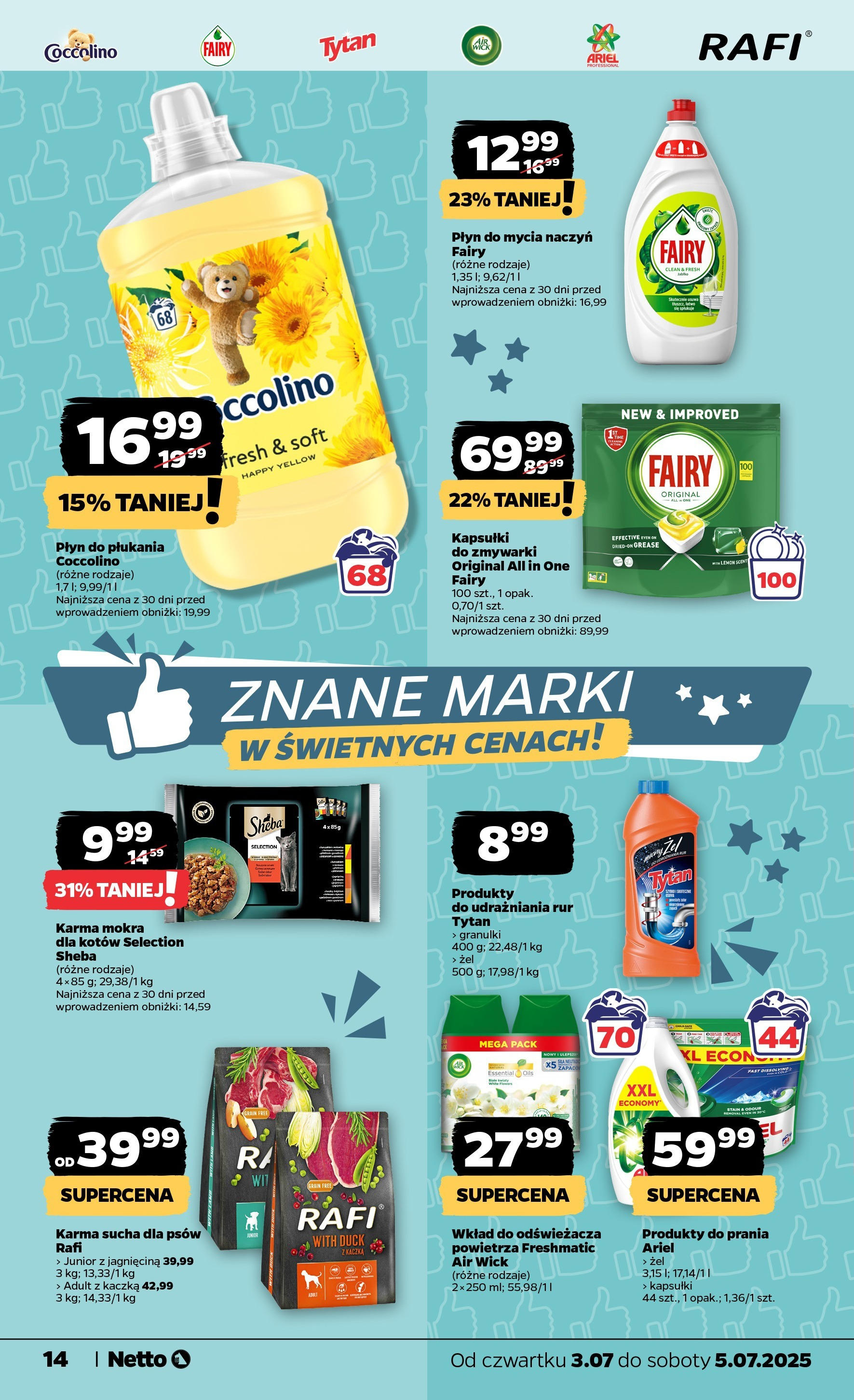 Netto gazetka - Spożywcza od 03.07.2025 - Aktualne promocje | Strona: 14 | Produkty: Fairy, Detergent, Kapsułki do zmywarki, Płyn do mycia naczyń