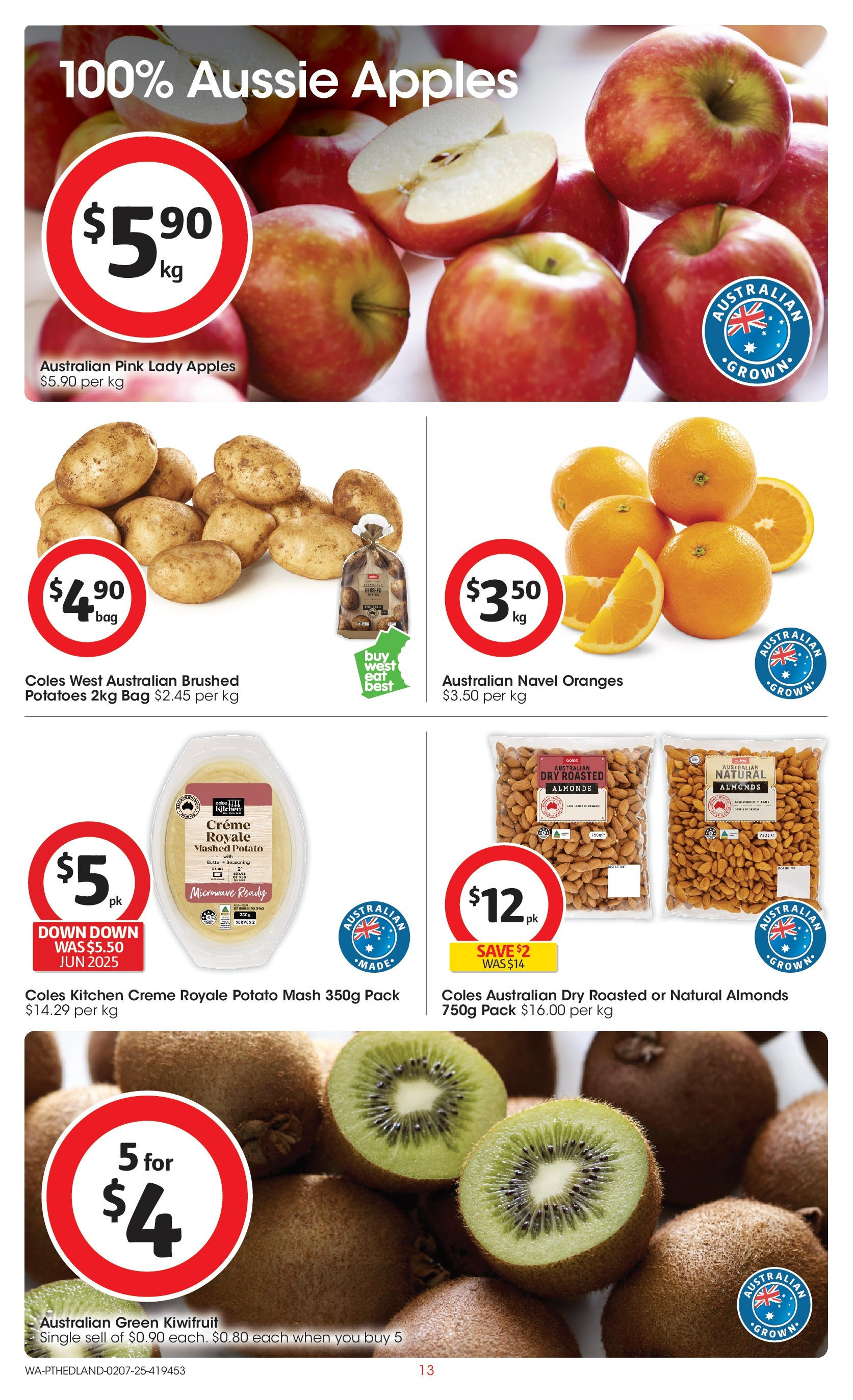 ﻿﻿Coles catalogue valid from 01/07/2025 > Online Australia | Page: 13 | Products: Almonds, Oranges, Kiwifruit, Bag