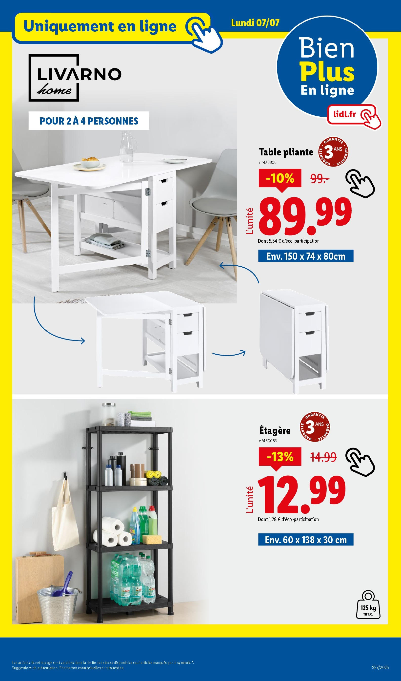 Catalogue LIDL du 02/07/2025 | Promo prospectus en ligne | Page: 69 | Produits: Étagère, Table, Table pliante Catalogue LIDL du 02/07/2025 | Promo prospectus en ligne | Page: 69 | Produits: Étagère, Table, Table pliante
