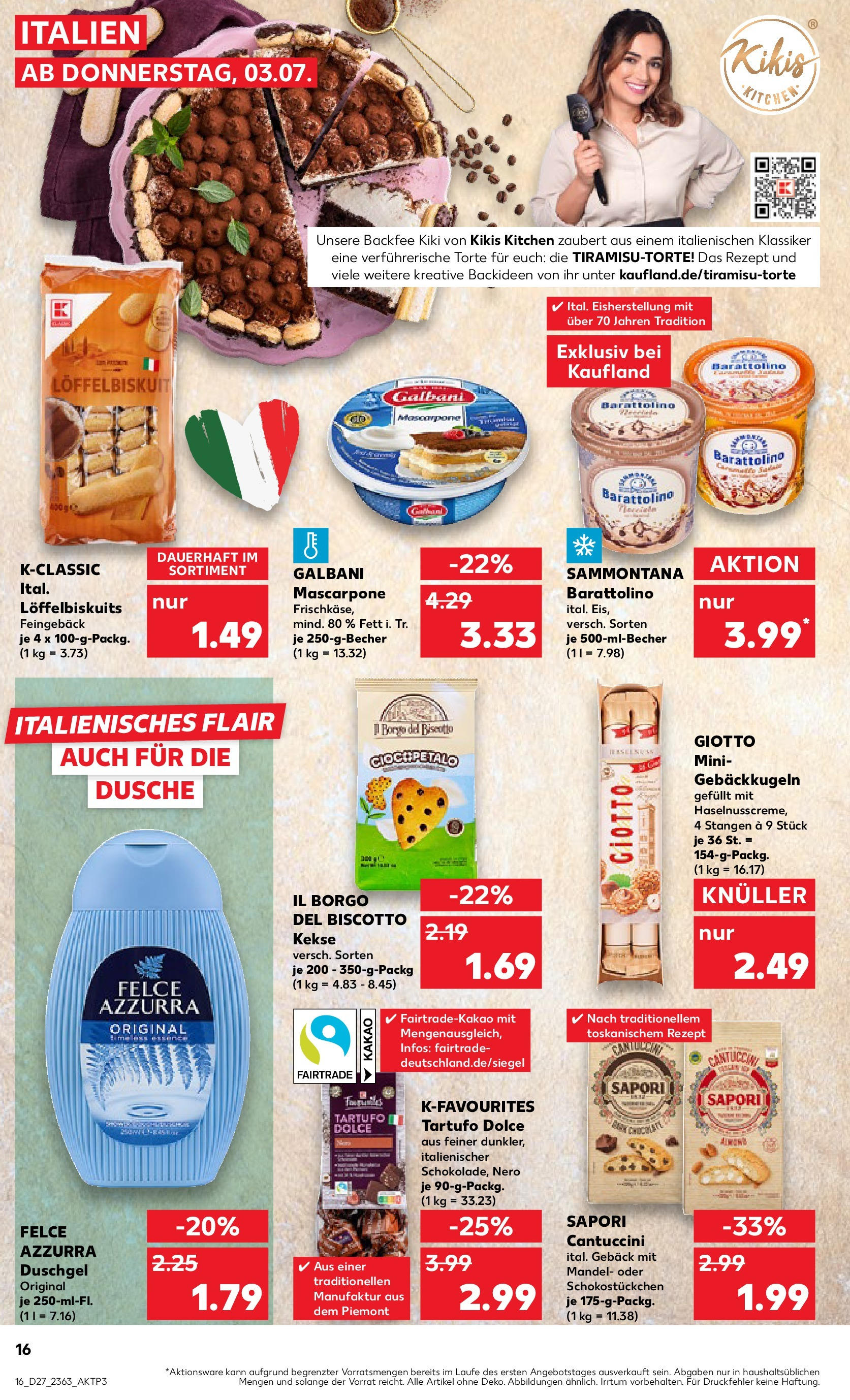 Prospekt Kaufland ab 03.07.2025 » Angebote Online zum Blättern | Seite: 16 | Produkte: Mascarpone, Dusche, Shower Gel, Kekse