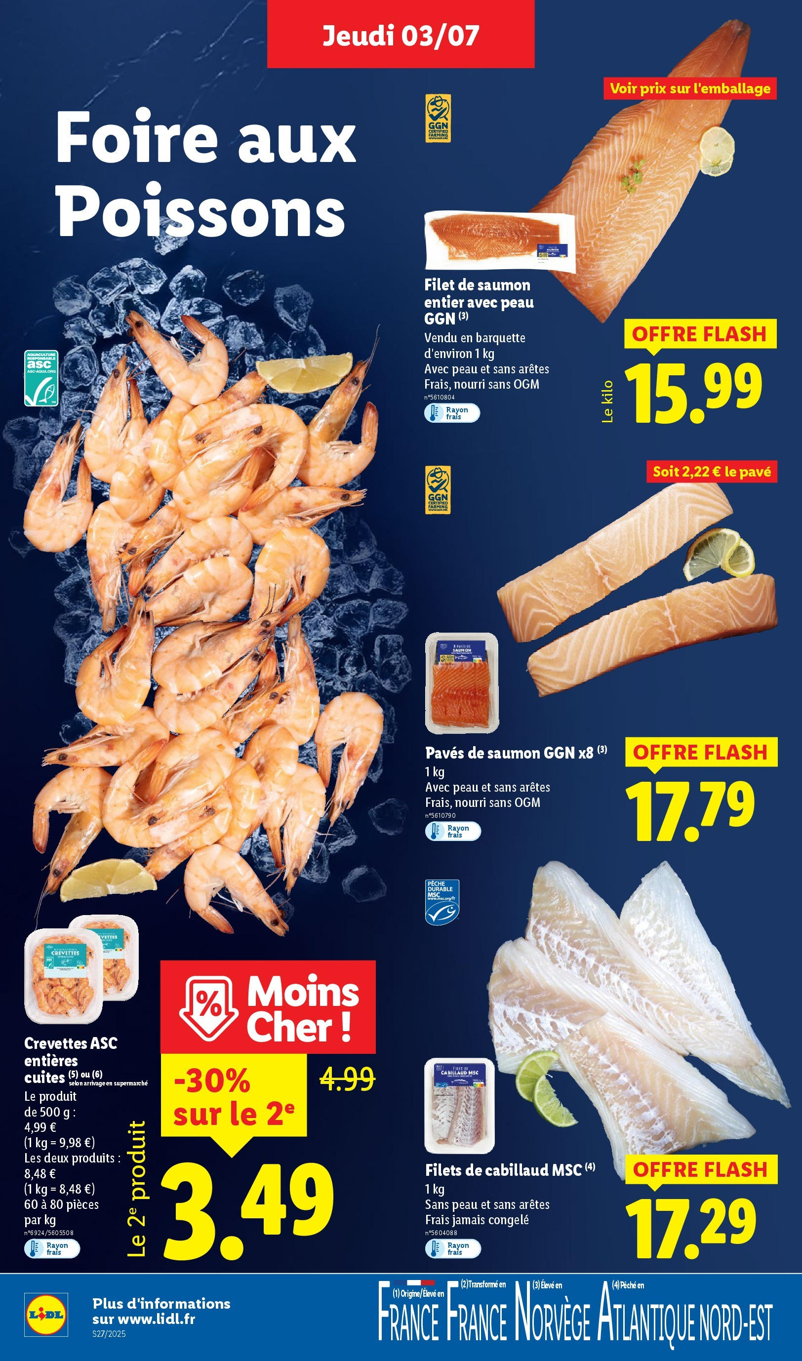Catalogue LIDL du 02/07/2025 | Promo prospectus en ligne | Page: 4 | Produits: Saumon entier, Pêche, Crevettes, Filet de saumon Catalogue LIDL du 02/07/2025 | Promo prospectus en ligne | Page: 4 | Produits: Saumon entier, Pêche, Crevettes, Filet de saumon