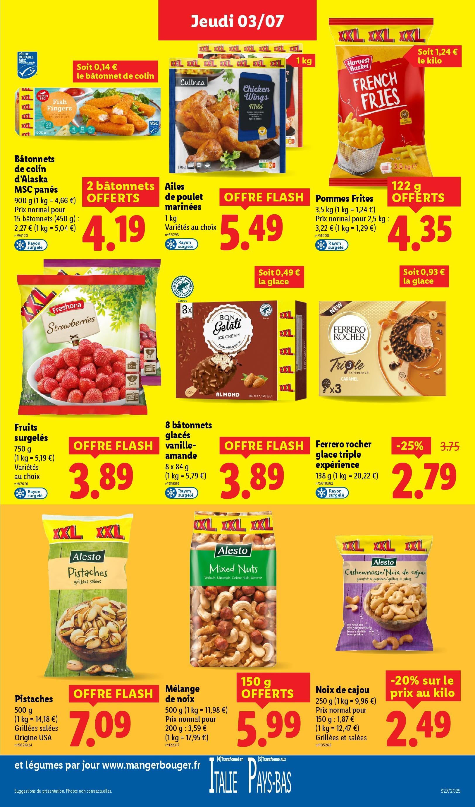 Catalogue LIDL du 02/07/2025 | Promo prospectus en ligne | Page: 17 | Produits: Amande, Frites, Pistaches, Noix Catalogue LIDL du 02/07/2025 | Promo prospectus en ligne | Page: 17 | Produits: Amande, Frites, Pistaches, Noix