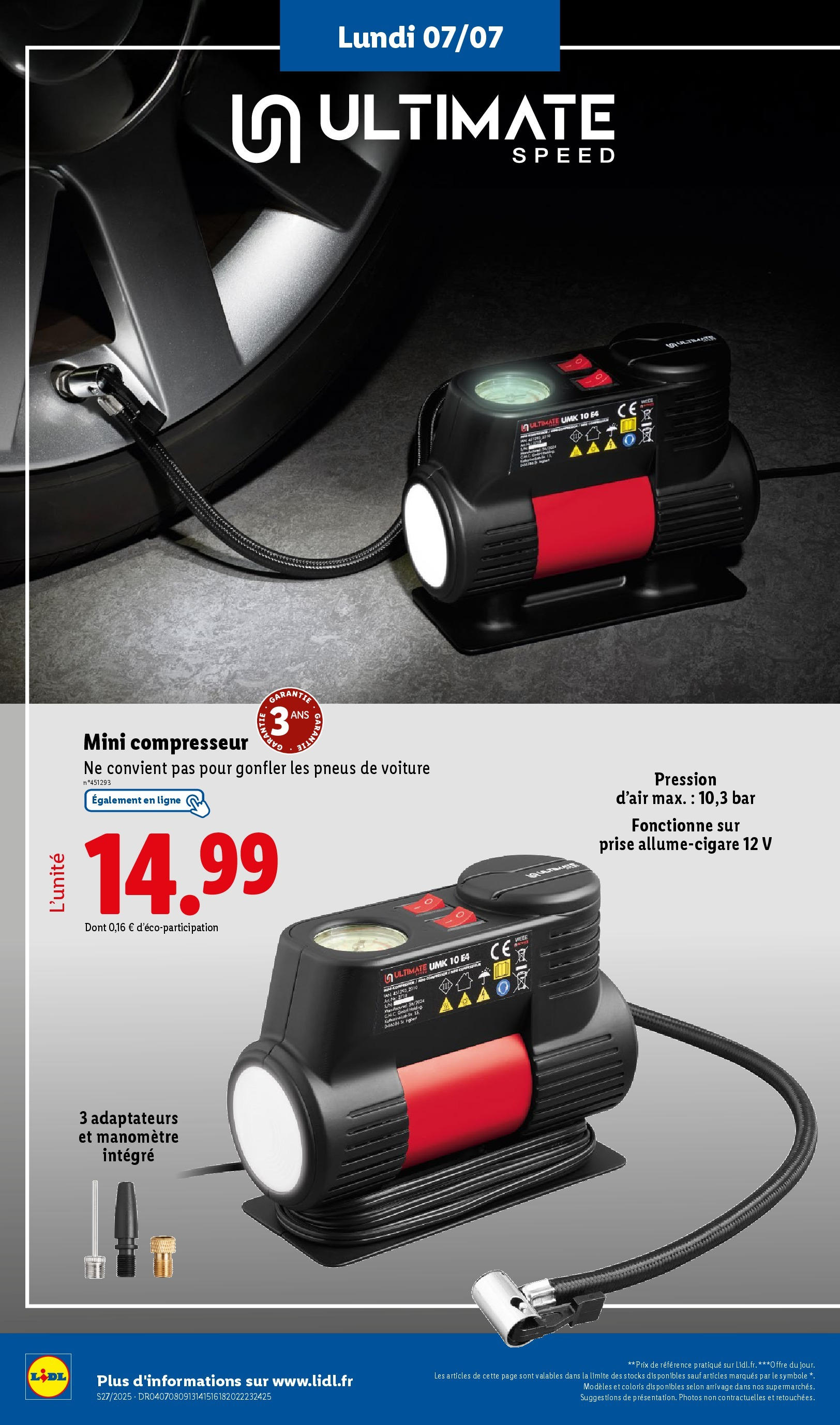 Catalogue LIDL du 02/07/2025 | Promo prospectus en ligne | Page: 54 | Produits: Pneus, Compresseur, Manomètre, Prise Catalogue LIDL du 02/07/2025 | Promo prospectus en ligne | Page: 54 | Produits: Pneus, Compresseur, Manomètre, Prise