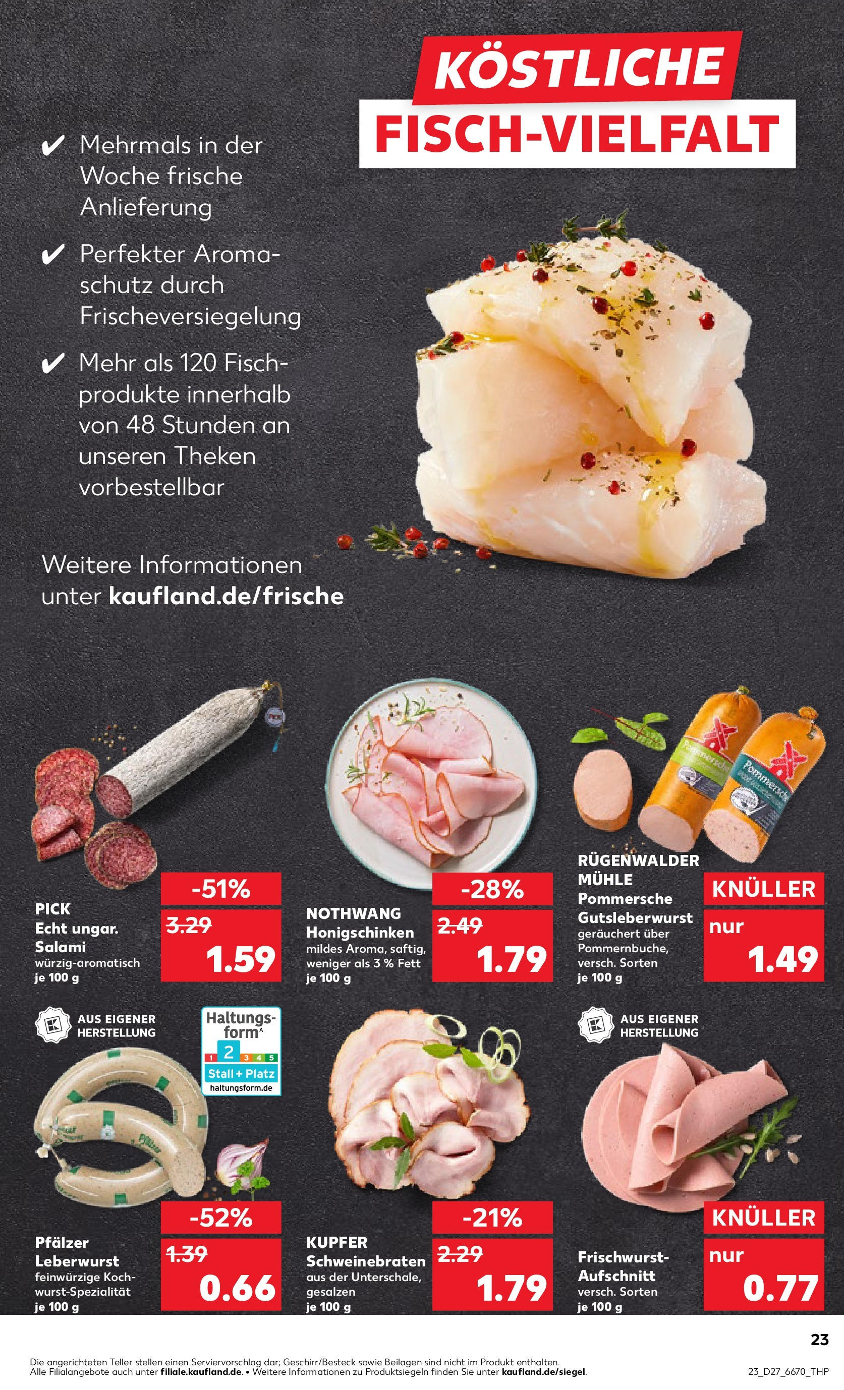 Prospekt Kaufland ab 03.07.2025 » Angebote Online zum Blättern | Seite: 23 | Produkte: Mühle, Fisch, Salami