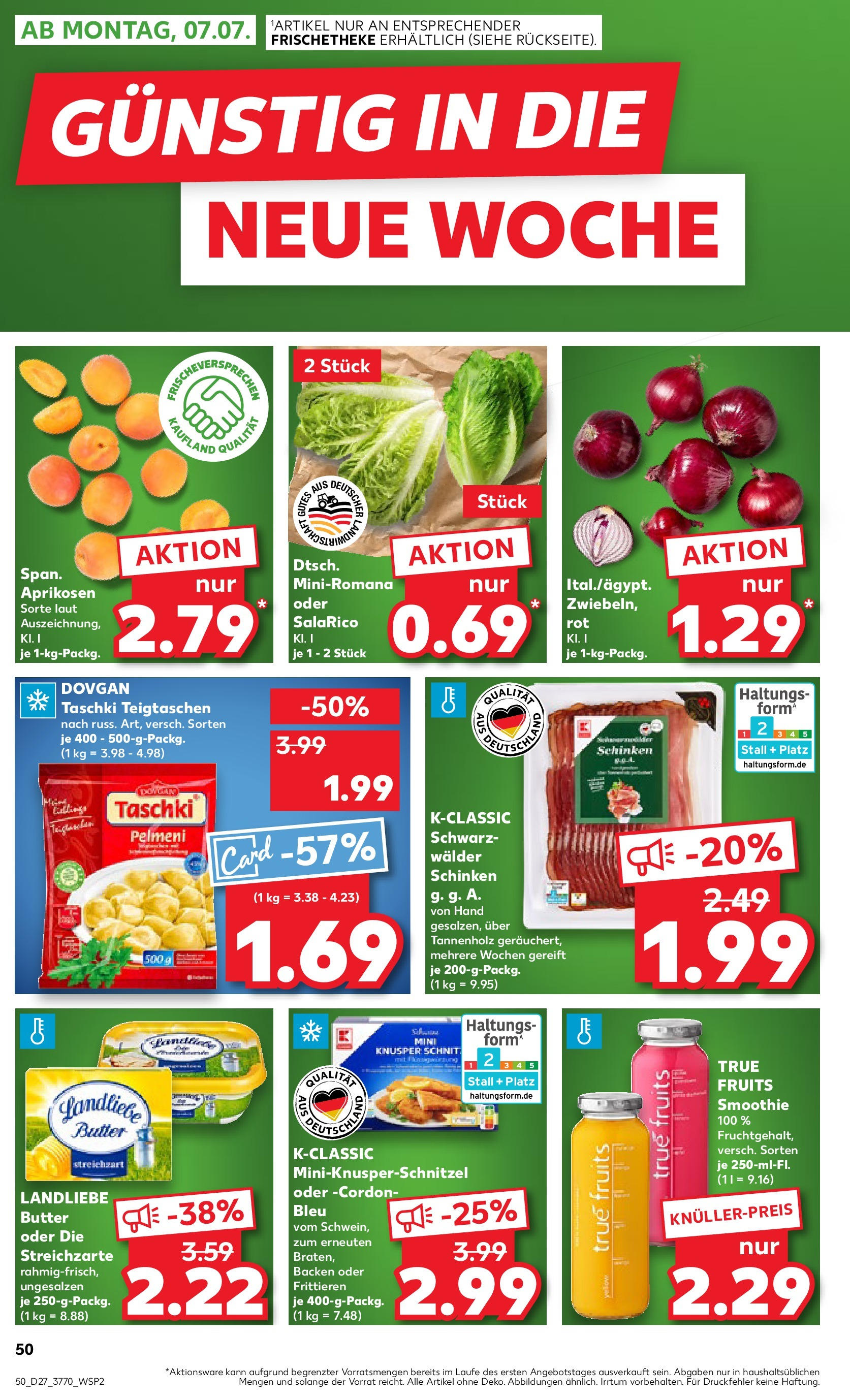 Prospekt Kaufland ab 03.07.2025 » Angebote Online zum Blättern | Seite: 50 | Produkte: Butter, Landliebe butter, Schnitzel, Schinken