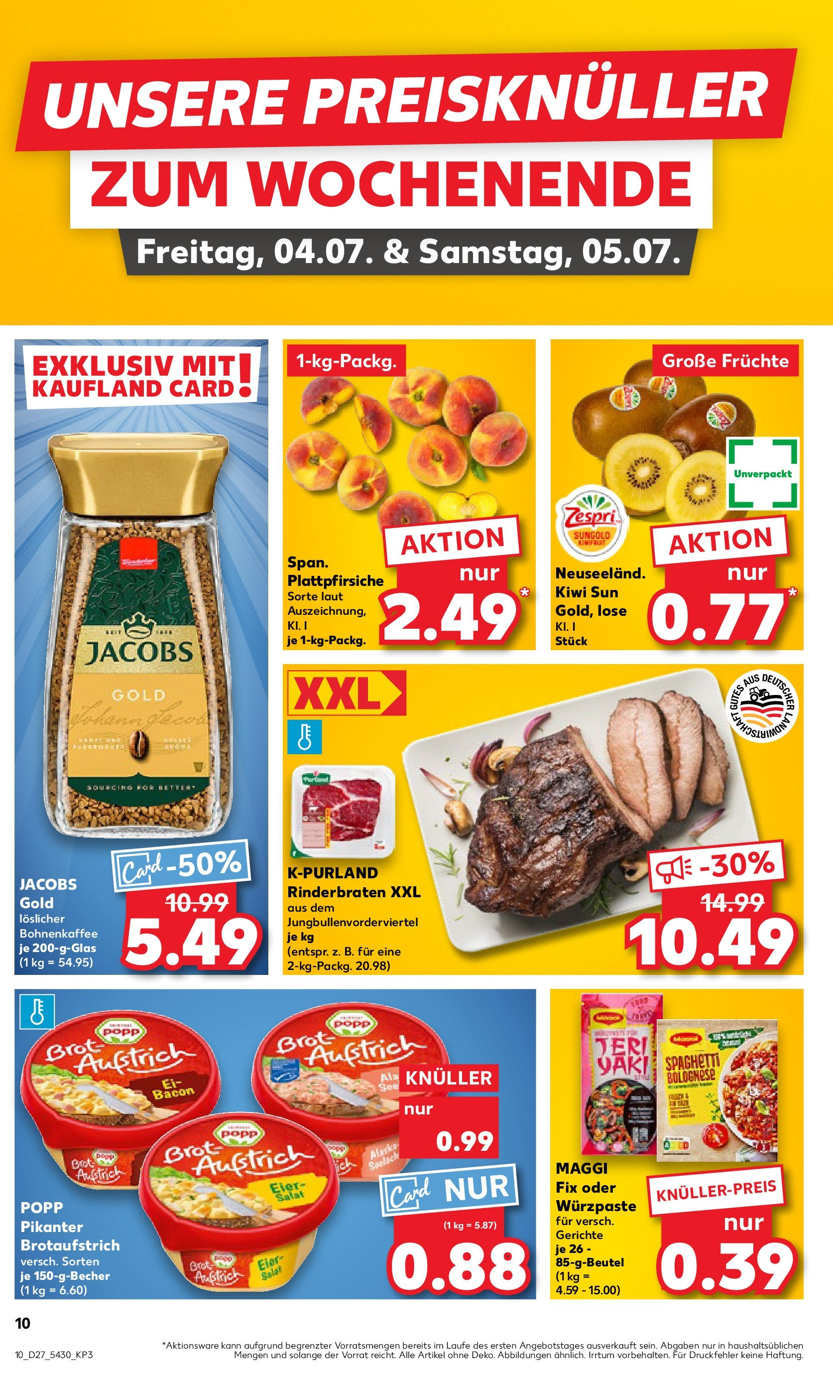 Prospekt Kaufland ab 03.07.2025 » Angebote und Werbung Online | Seite: 10 | Produkte: Rinderbraten, Maggi, Brot, Kiwi Prospekt Kaufland ab 03.07.2025 » Angebote Online zum Blättern | Seite: 10 | Produkte: Rinderbraten, Maggi, Brot, Kiwi