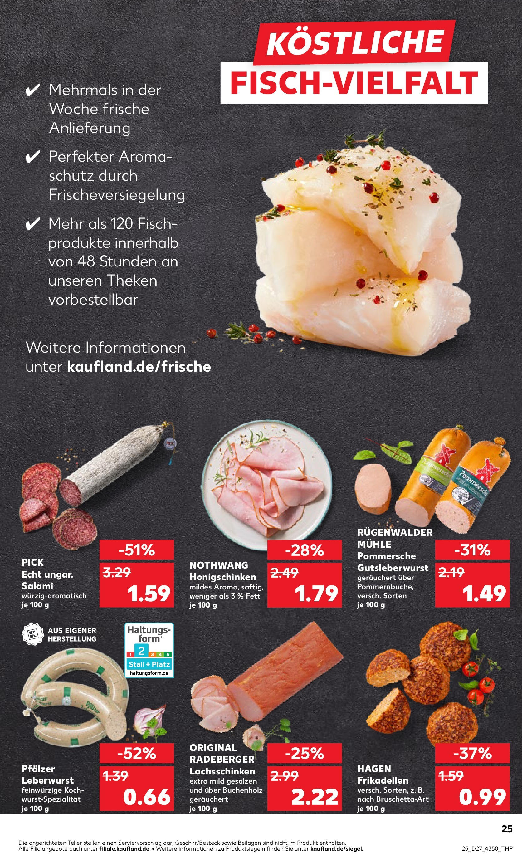 Prospekt Kaufland ab 03.07.2025 » Angebote Online zum Blättern | Seite: 25 | Produkte: Mühle, Fisch, Salami