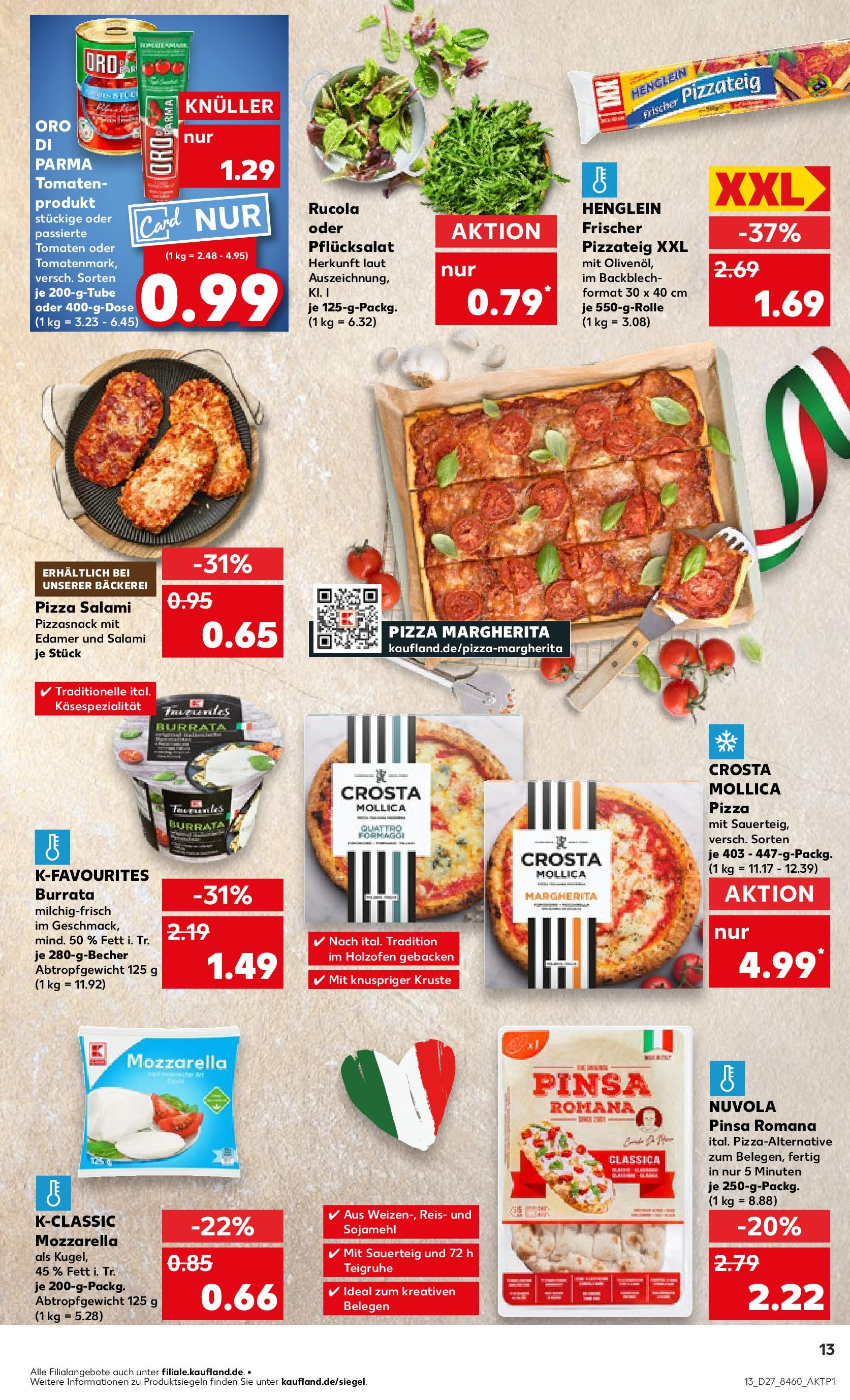 Prospekt Kaufland ab 03.07.2025 » Angebote und Werbung Online | Seite: 13 | Produkte: Bäckerei, Rucola, Salami, Reis Prospekt Kaufland ab 03.07.2025 » Angebote Online zum Blättern | Seite: 13 | Produkte: Bäckerei, Rucola, Salami, Reis
