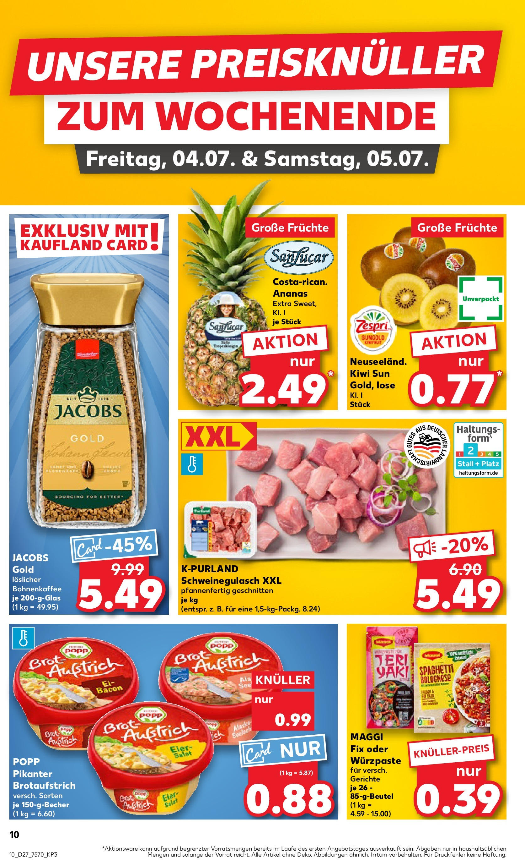 Prospekt Kaufland ab 03.07.2025 » Angebote Online zum Blättern | Seite: 10 | Produkte: Schweinegulasch, Eier, Ananas, Salat