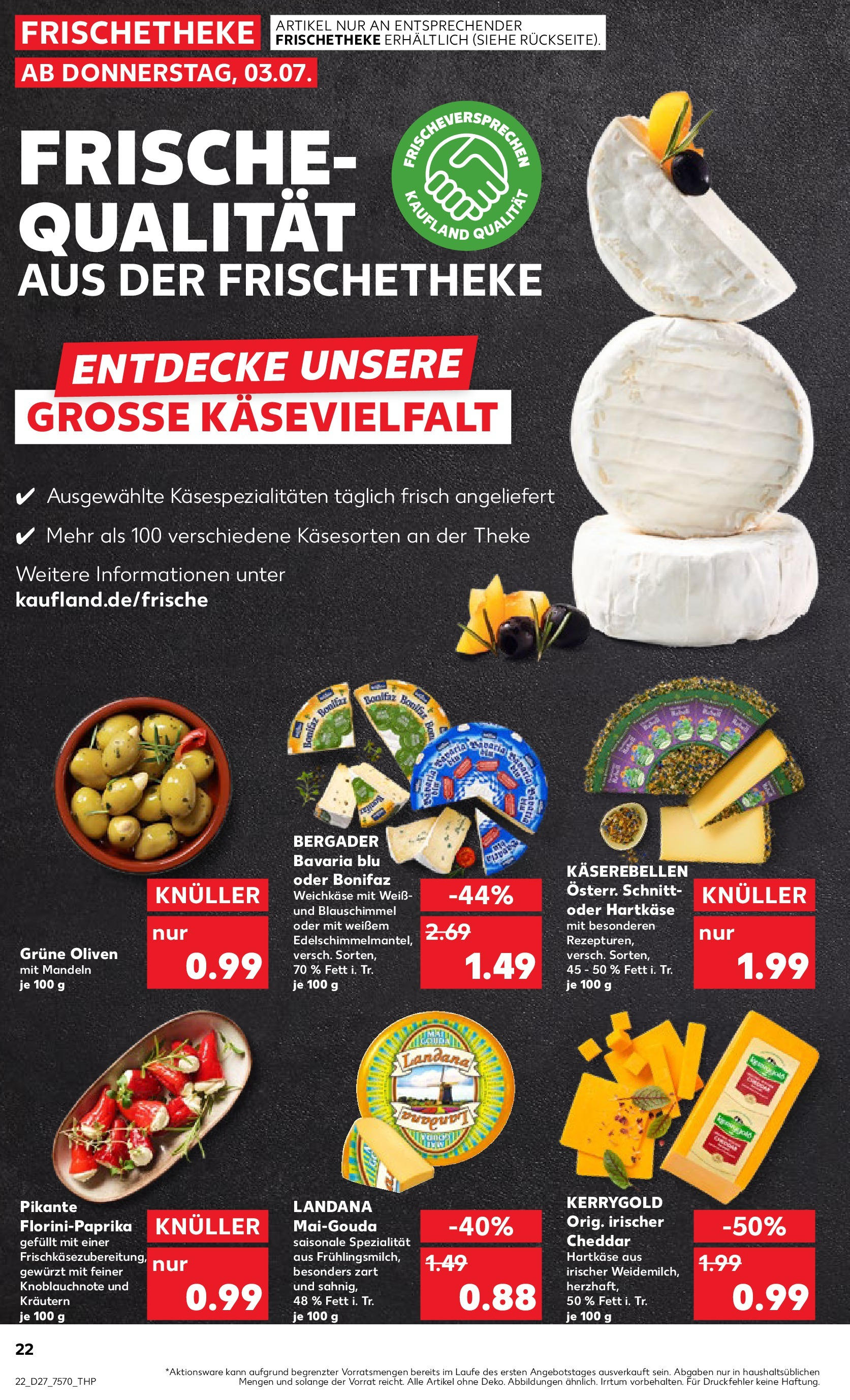 Prospekt Kaufland ab 03.07.2025 » Angebote Online zum Blättern | Seite: 22 | Produkte: Theke, Mandeln