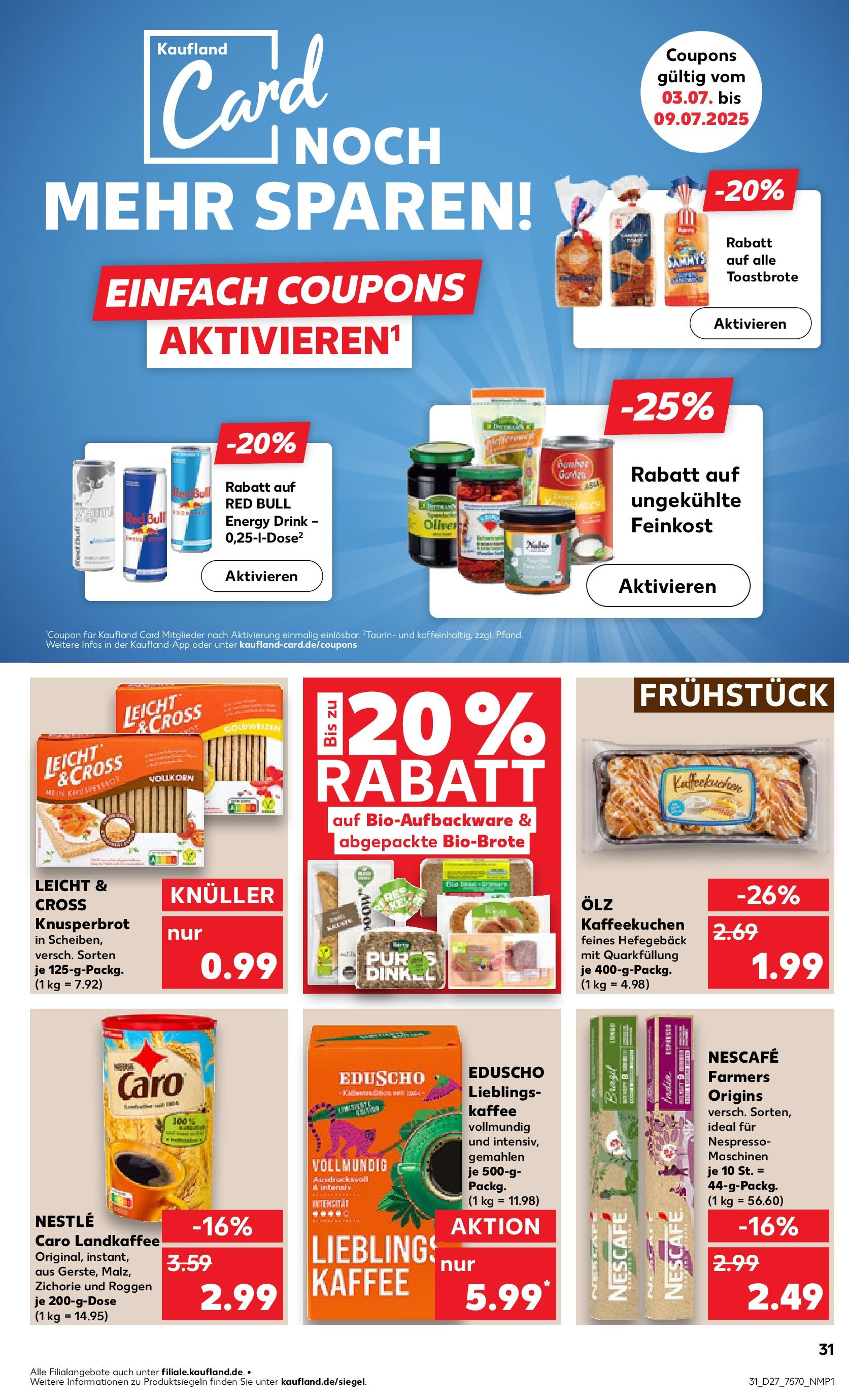 Prospekt Kaufland ab 03.07.2025 » Angebote Online zum Blättern | Seite: 31 | Produkte: Nescafe, Red bull, Energy, Toast