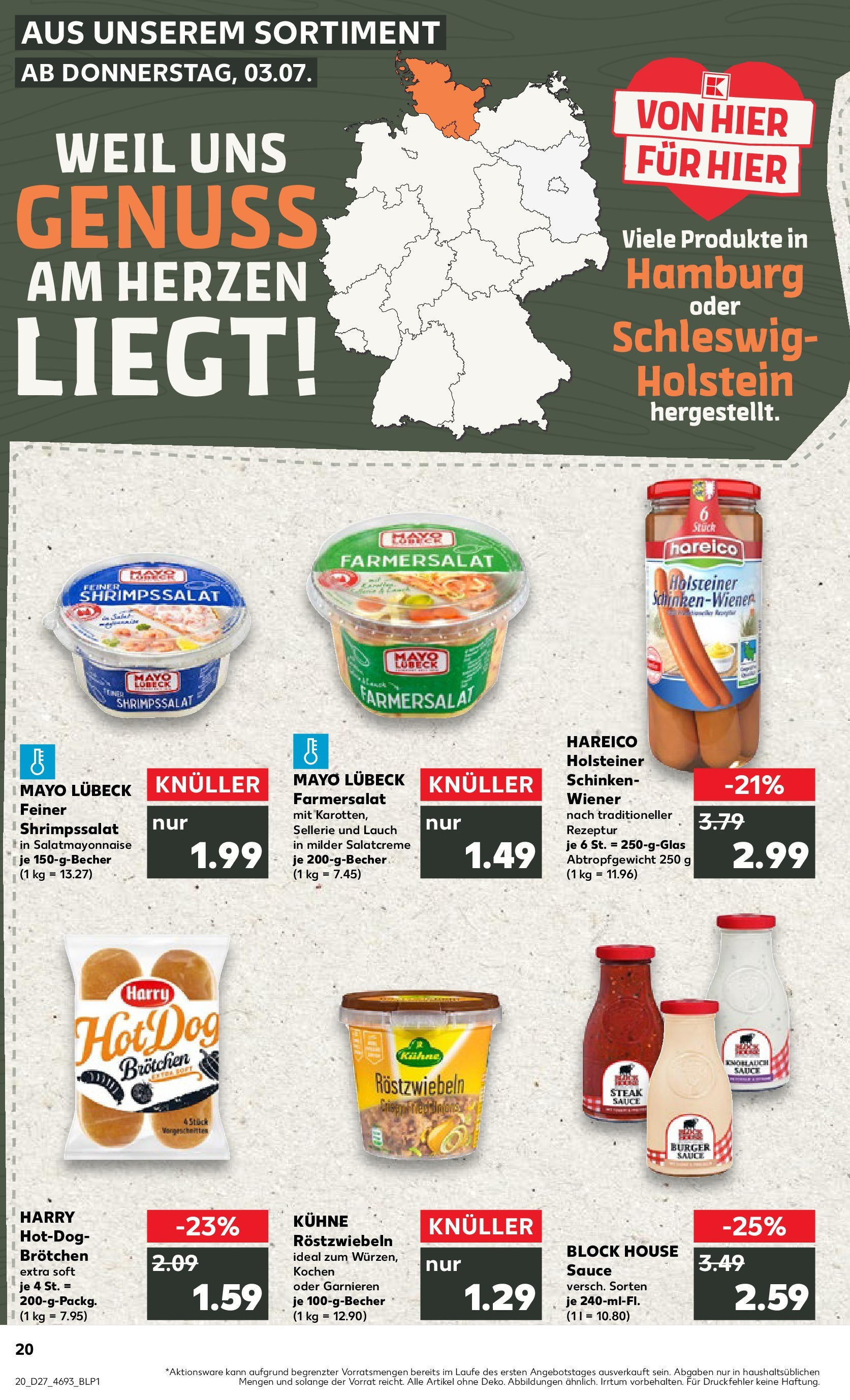 Prospekt Kaufland ab 03.07.2025 » Angebote und Werbung Online | Seite: 20 | Produkte: Burger, Schinken, Steak Prospekt Kaufland ab 03.07.2025 » Angebote Online zum Blättern | Seite: 20 | Produkte: Burger, Schinken, Steak
