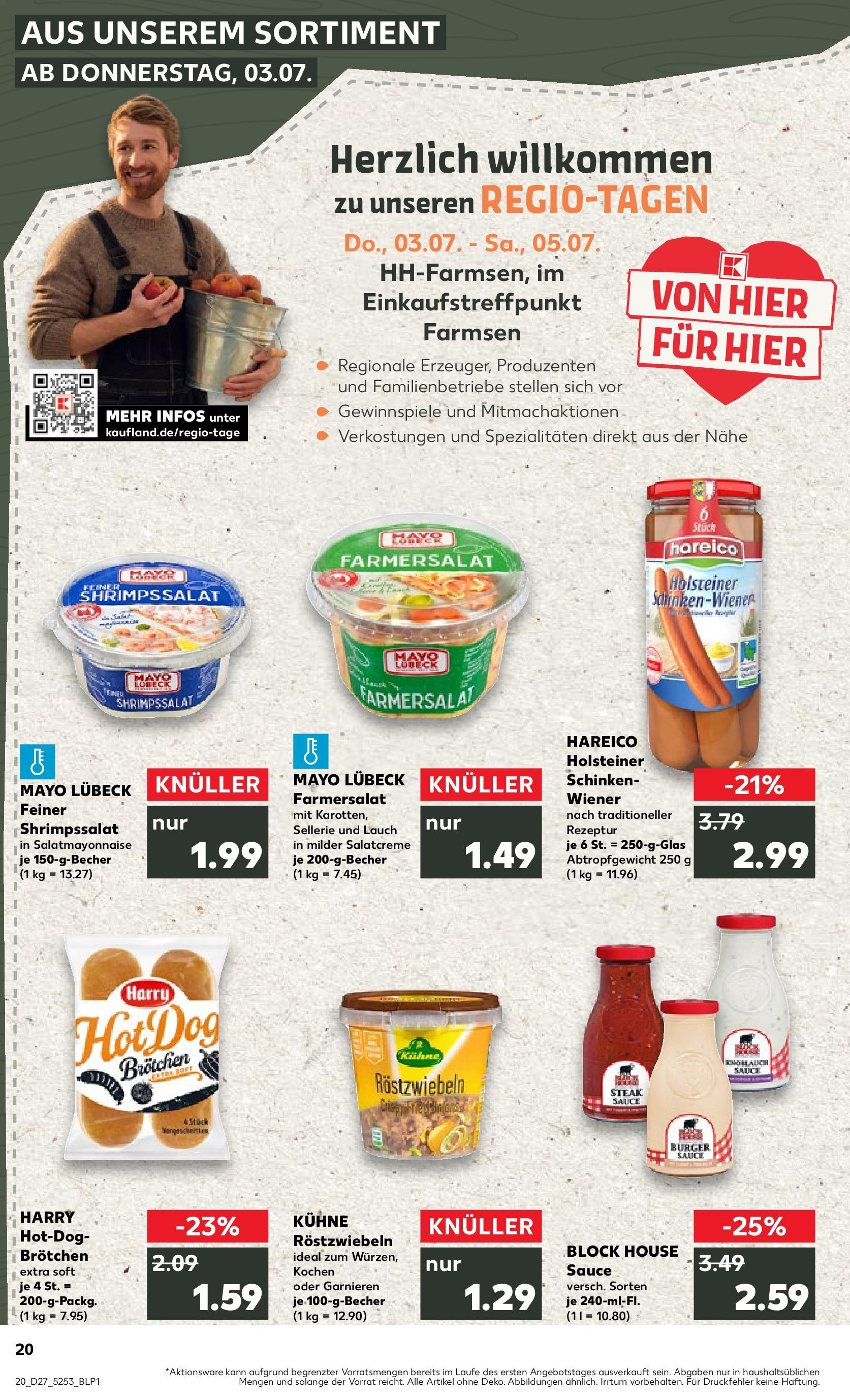 Prospekt Kaufland ab 03.07.2025 » Angebote und Werbung Online | Seite: 20 | Produkte: Burger, Schinken, Steak Prospekt Kaufland ab 03.07.2025 » Angebote Online zum Blättern | Seite: 20 | Produkte: Burger, Schinken, Steak