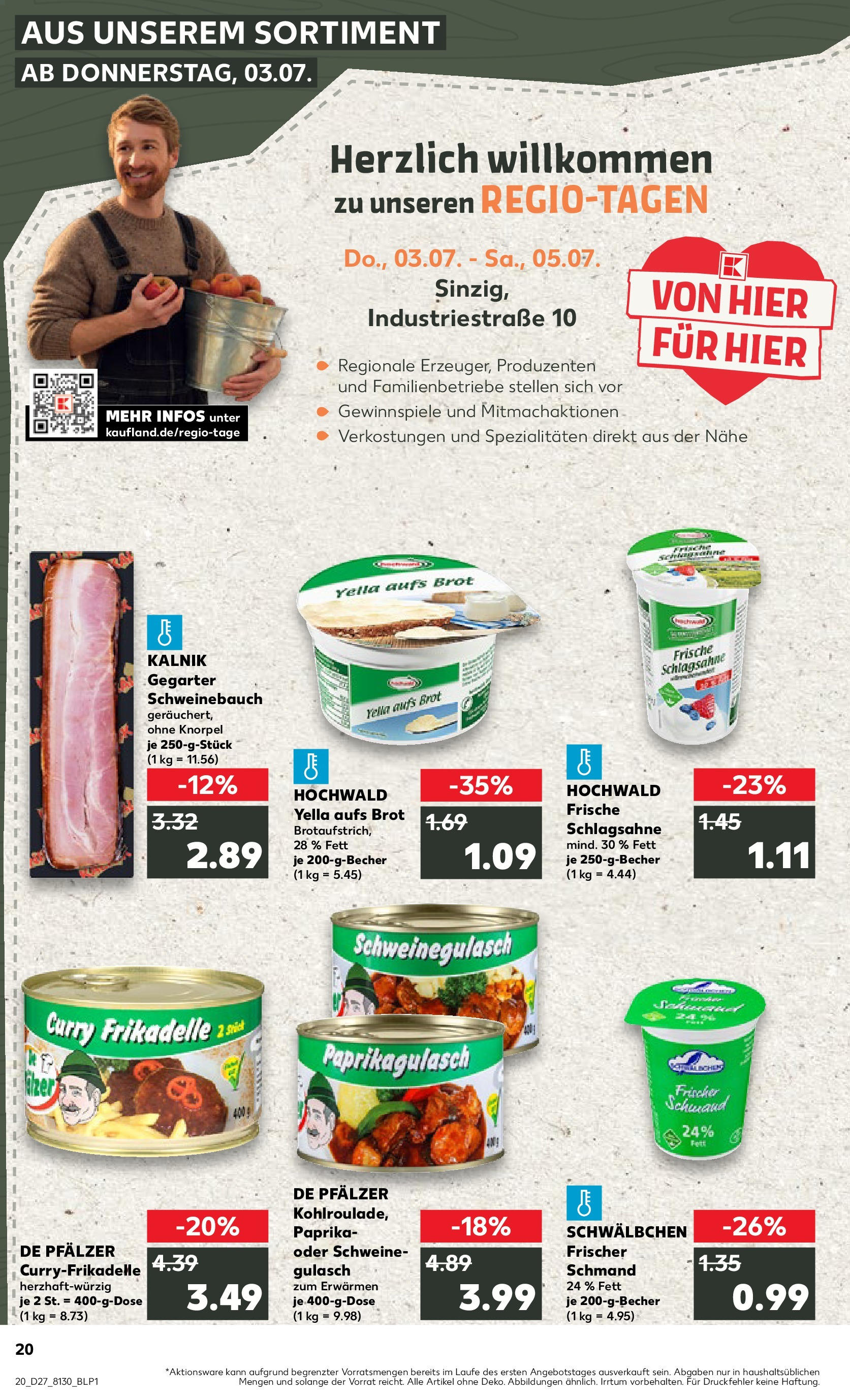 Prospekt Kaufland ab 03.07.2025 » Angebote und Werbung Online | Seite: 20 | Produkte: Schweinegulasch, Schlagsahne, Schweinebauch, Brot Prospekt Kaufland ab 03.07.2025 » Angebote Online zum Blättern | Seite: 20 | Produkte: Schweinegulasch, Schlagsahne, Schweinebauch, Brot
