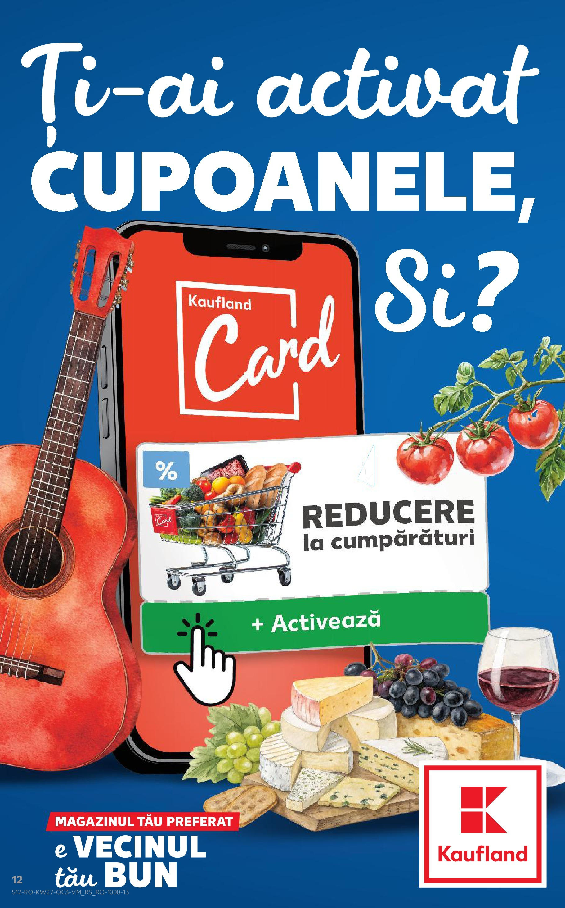 Catalog Kaufland - Sfântu Gheorghe 04.07.2025 - Revista si Oferta | Pagină: 12