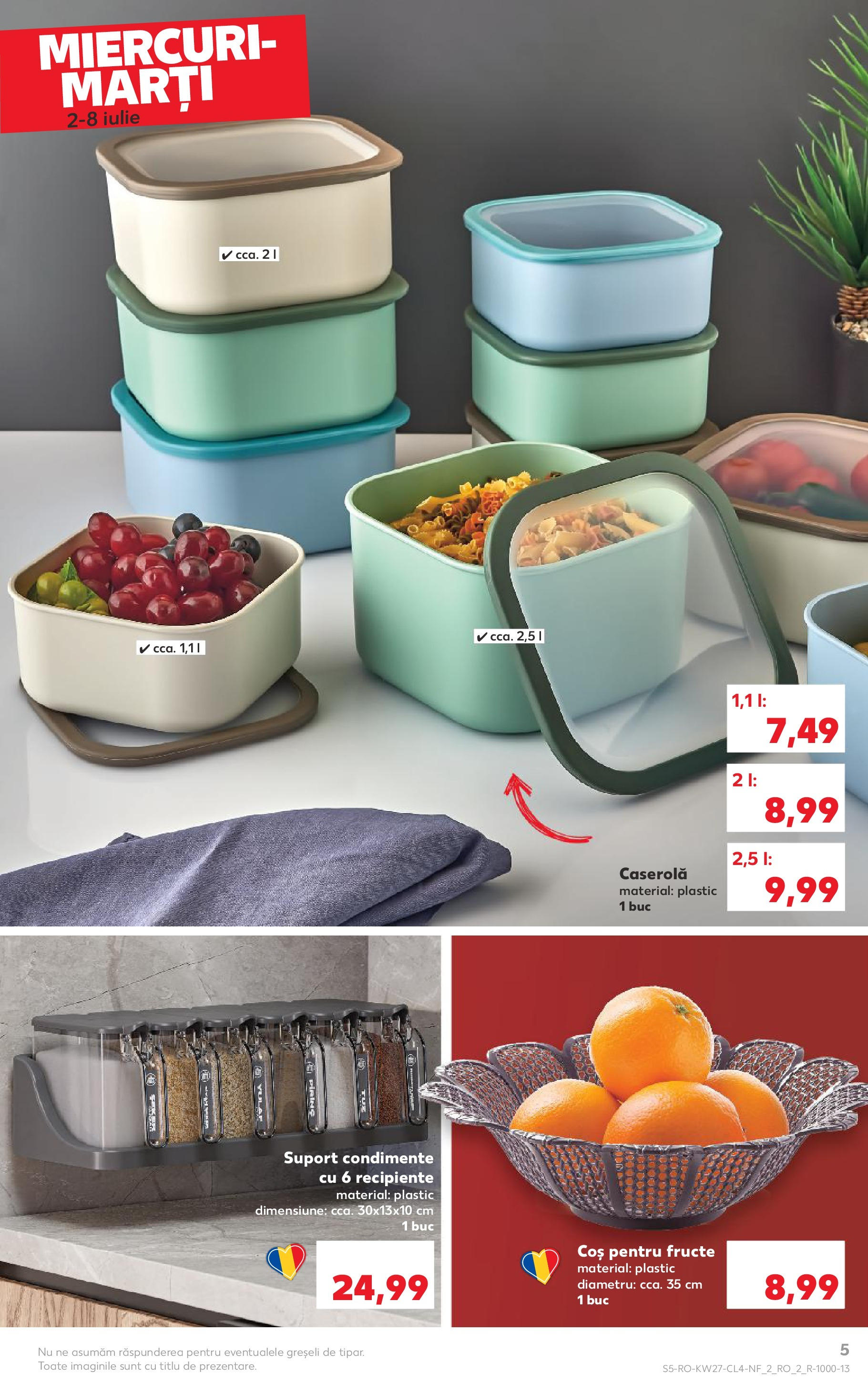 Catalog Kaufland - Râmnicu Vâlcea Nonfood 02.07.2025 - Revista si Oferta | Pagină: 5 | Produse: Coș, Recipiente, Condimente, Fructe
