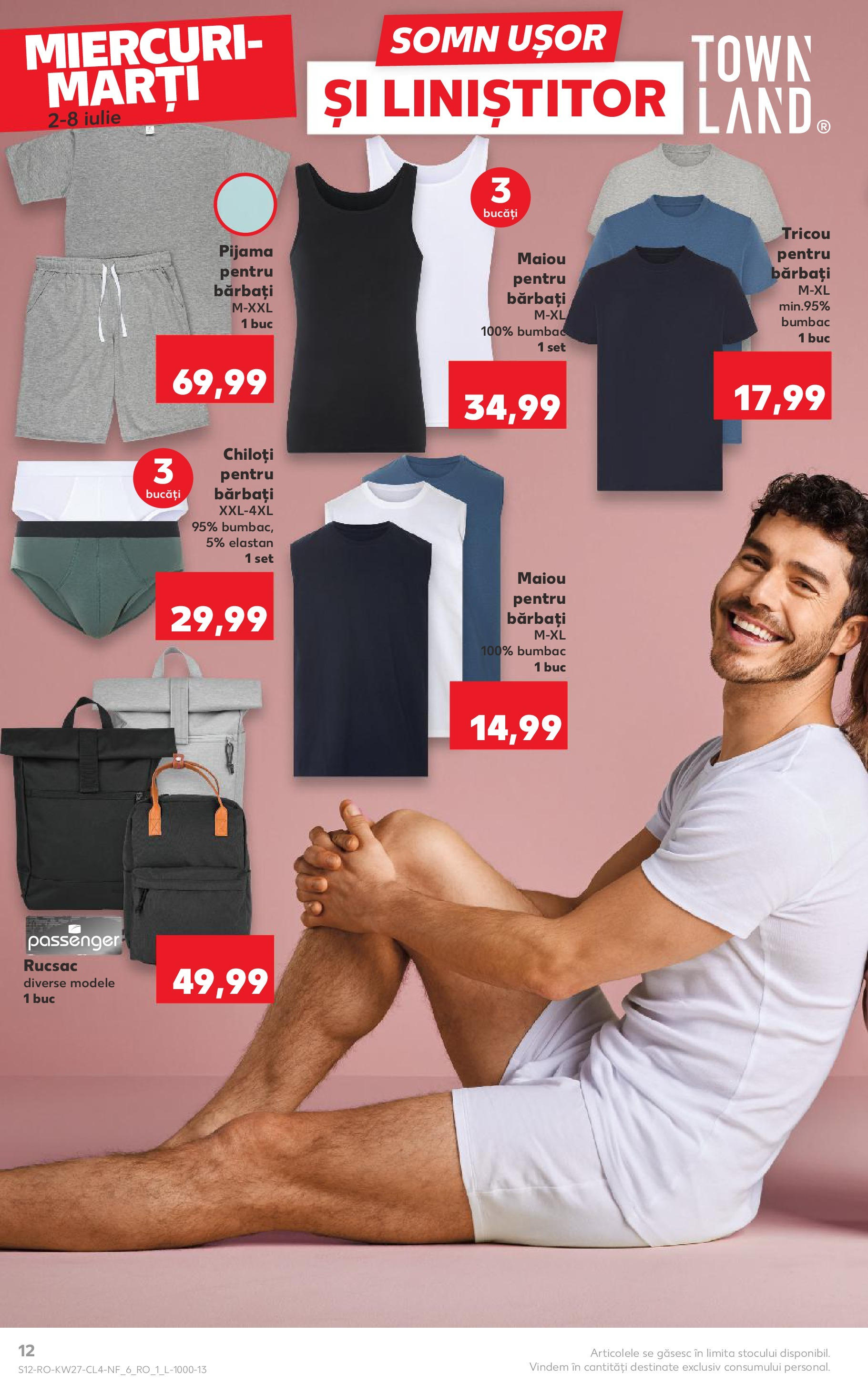 Catalog Kaufland - Râmnicu Vâlcea Nonfood 02.07.2025 - Revista si Oferta | Pagină: 12 | Produse: Tricou, Maiou, Chiloți, Rucsac