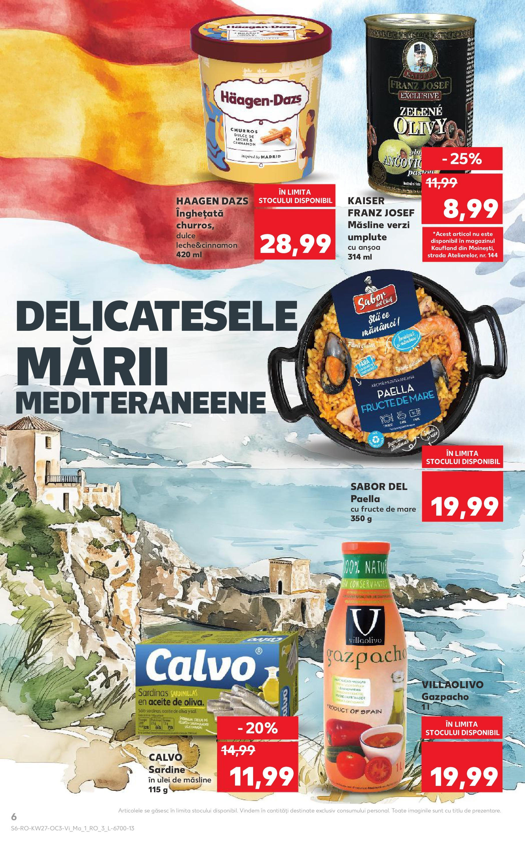 Catalog Kaufland - Râmnicu Vâlcea 04.07.2025 - Revista si Oferta | Pagină: 6 | Produse: Măsline, Ulei, Înghețată, Fructe
