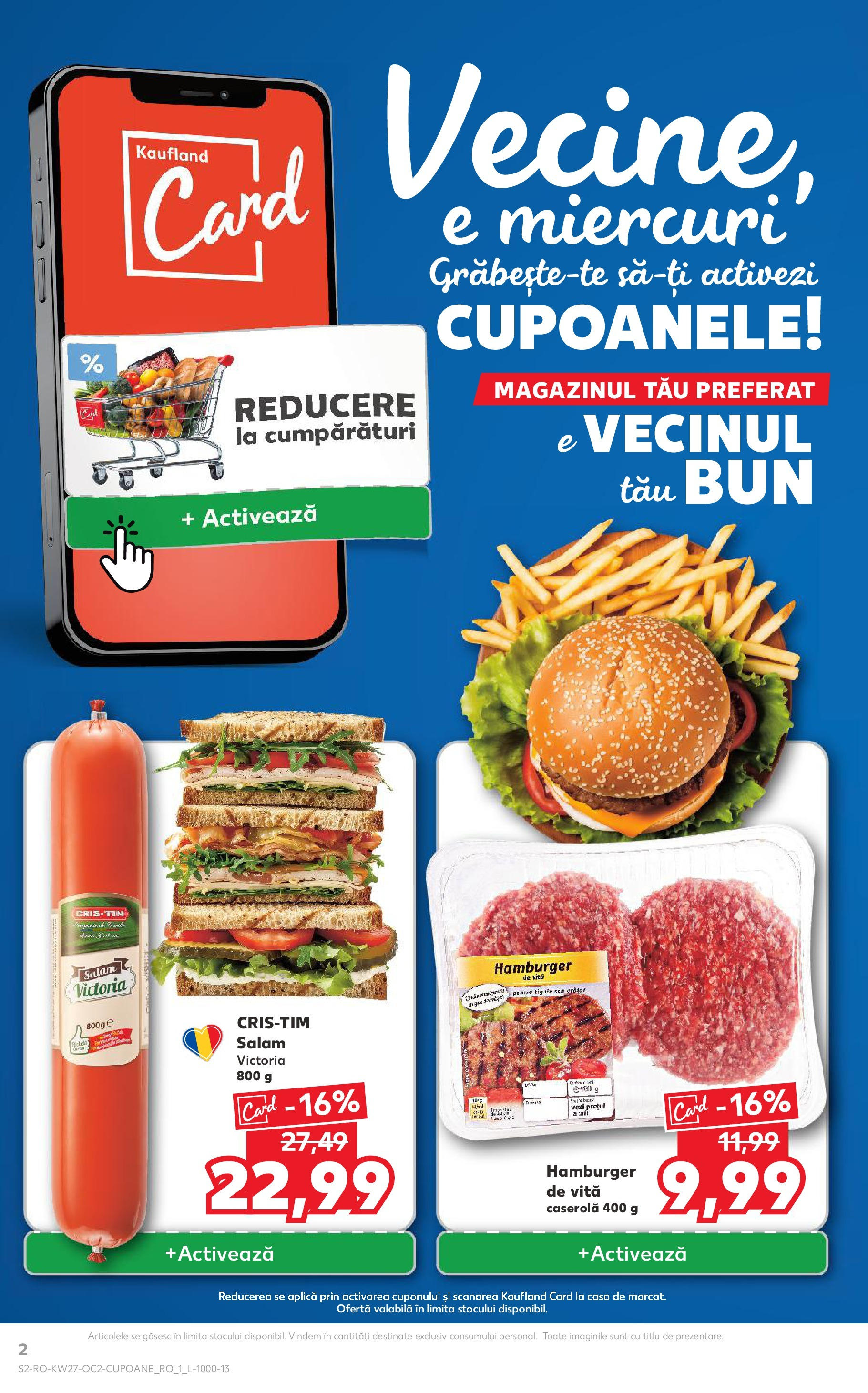 Catalog Kaufland - Baia Mare 02.07.2025 || Revista si Oferte | Pagină: 2 | Produse: Salam Catalog Kaufland - Baia Mare 02.07.2025 - Revista si Oferta | Pagină: 2 | Produse: Salam
