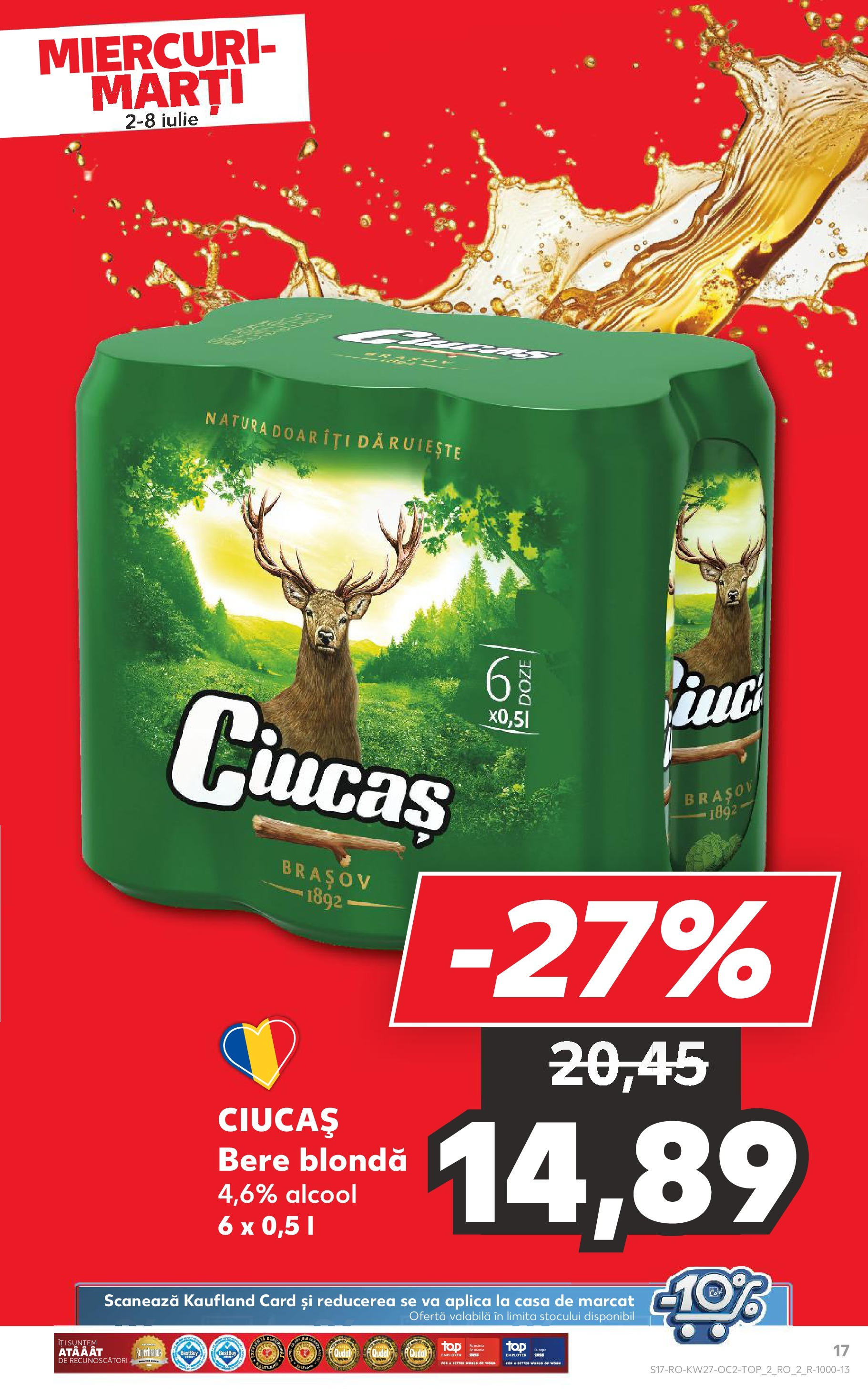 Catalog Kaufland - Baia Mare 02.07.2025 || Revista si Oferte | Pagină: 17 | Produse: Bere Catalog Kaufland - Baia Mare 02.07.2025 - Revista si Oferta | Pagină: 17 | Produse: Bere