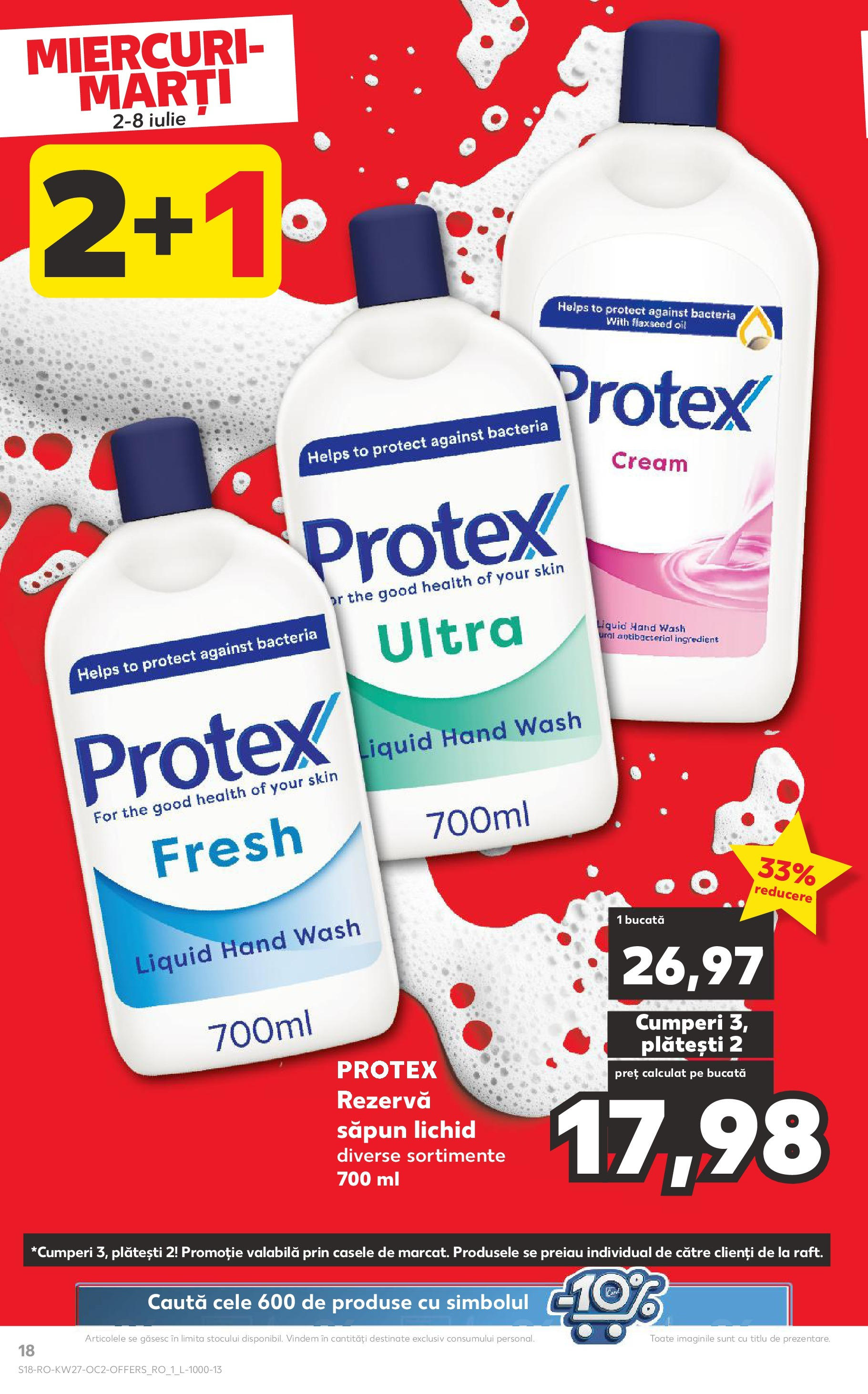Catalog Kaufland - Baia Mare 02.07.2025 || Revista si Oferte | Pagină: 18 | Produse: Săpun, Săpun lichid Catalog Kaufland - Baia Mare 02.07.2025 - Revista si Oferta | Pagină: 18 | Produse: Săpun, Săpun lichid