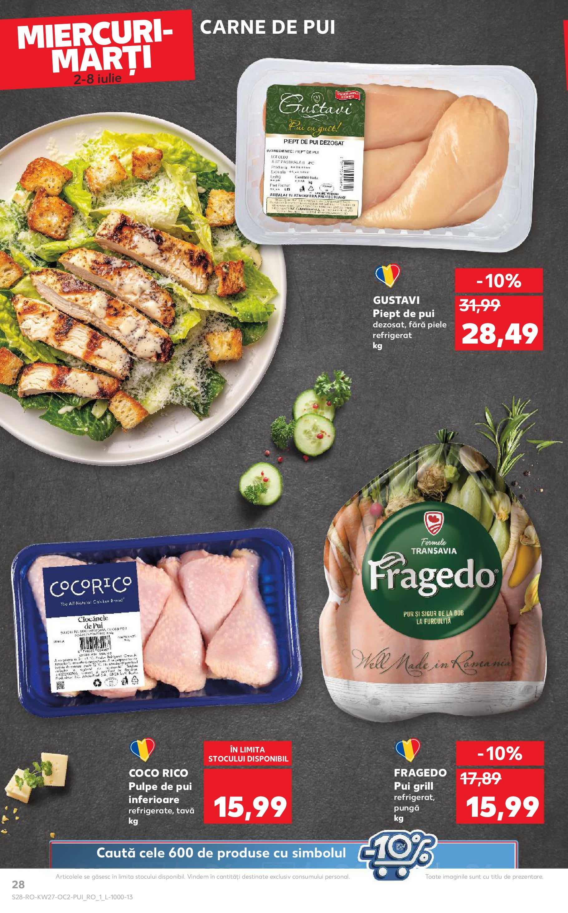 Catalog Kaufland - Baia Mare 02.07.2025 || Revista si Oferte | Pagină: 28 | Produse: Pungă, Grill, Hacıyatmaz Kedi Oyuncağı, Carne De Pui Catalog Kaufland - Baia Mare 02.07.2025 - Revista si Oferta | Pagină: 28 | Produse: Pungă, Grill, Hacıyatmaz Kedi Oyuncağı, Carne De Pui