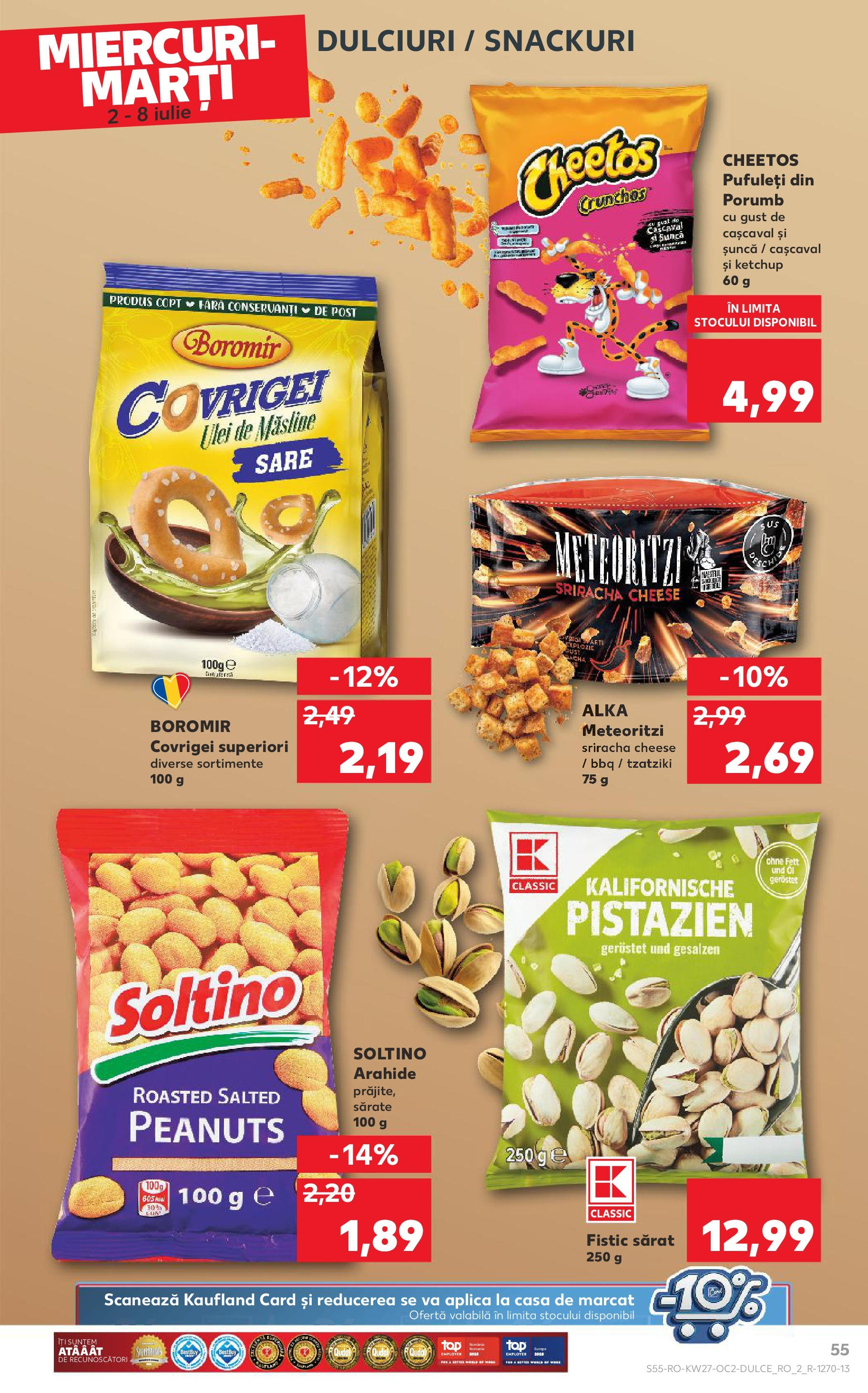 Catalog Kaufland - Baia Mare 02.07.2025 || Revista si Oferte | Pagină: 55 | Produse: Măsline, Fistic, Ketchup, Porumb Catalog Kaufland - Baia Mare 02.07.2025 - Revista si Oferta | Pagină: 55 | Produse: Măsline, Fistic, Ketchup, Porumb