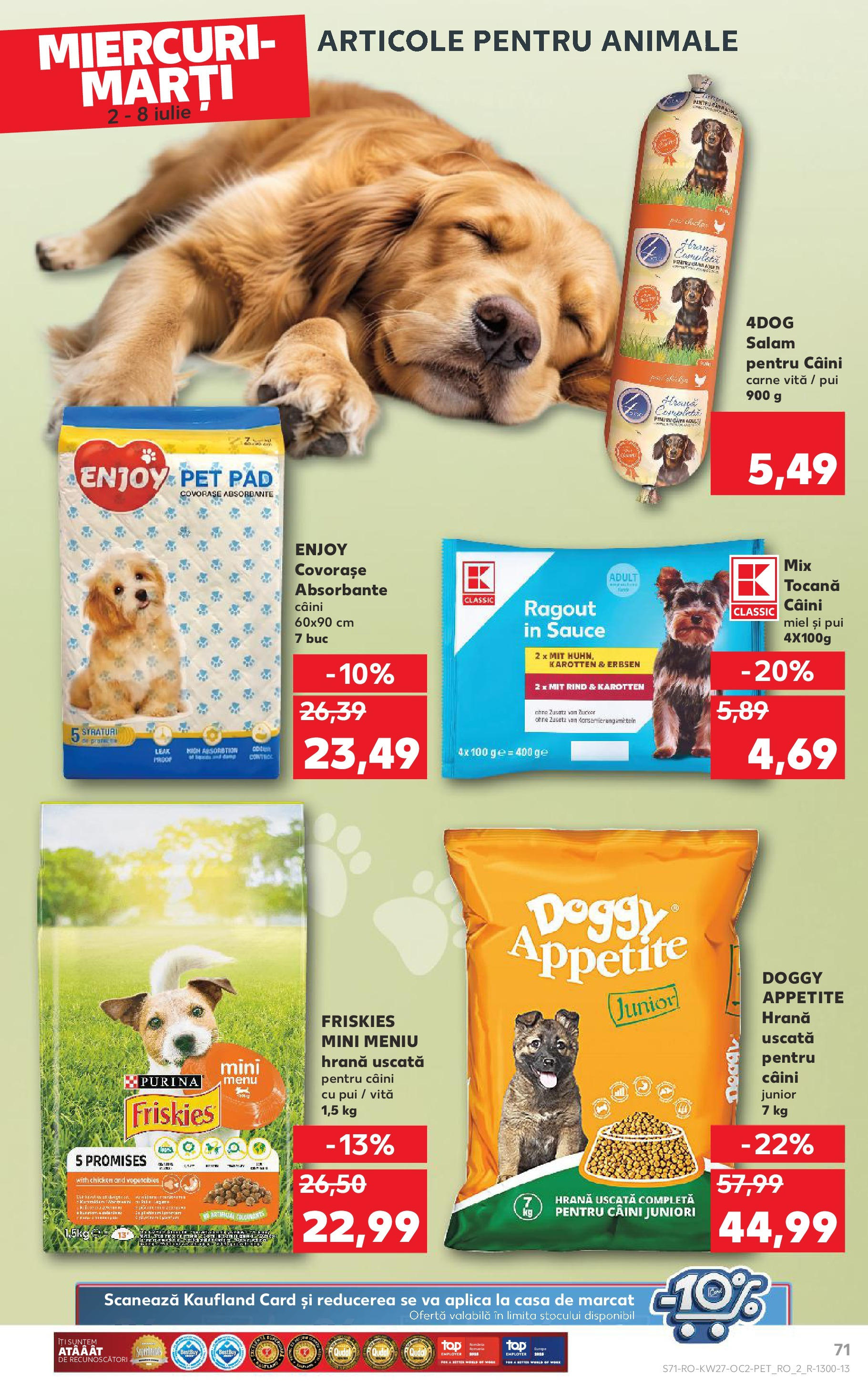 Catalog Kaufland - Baia Mare 02.07.2025 || Revista si Oferte | Pagină: 71 | Produse: Hacıyatmaz Kedi Oyuncağı, Salam, Absorbante Catalog Kaufland - Baia Mare 02.07.2025 - Revista si Oferta | Pagină: 71 | Produse: Hacıyatmaz Kedi Oyuncağı, Salam, Absorbante