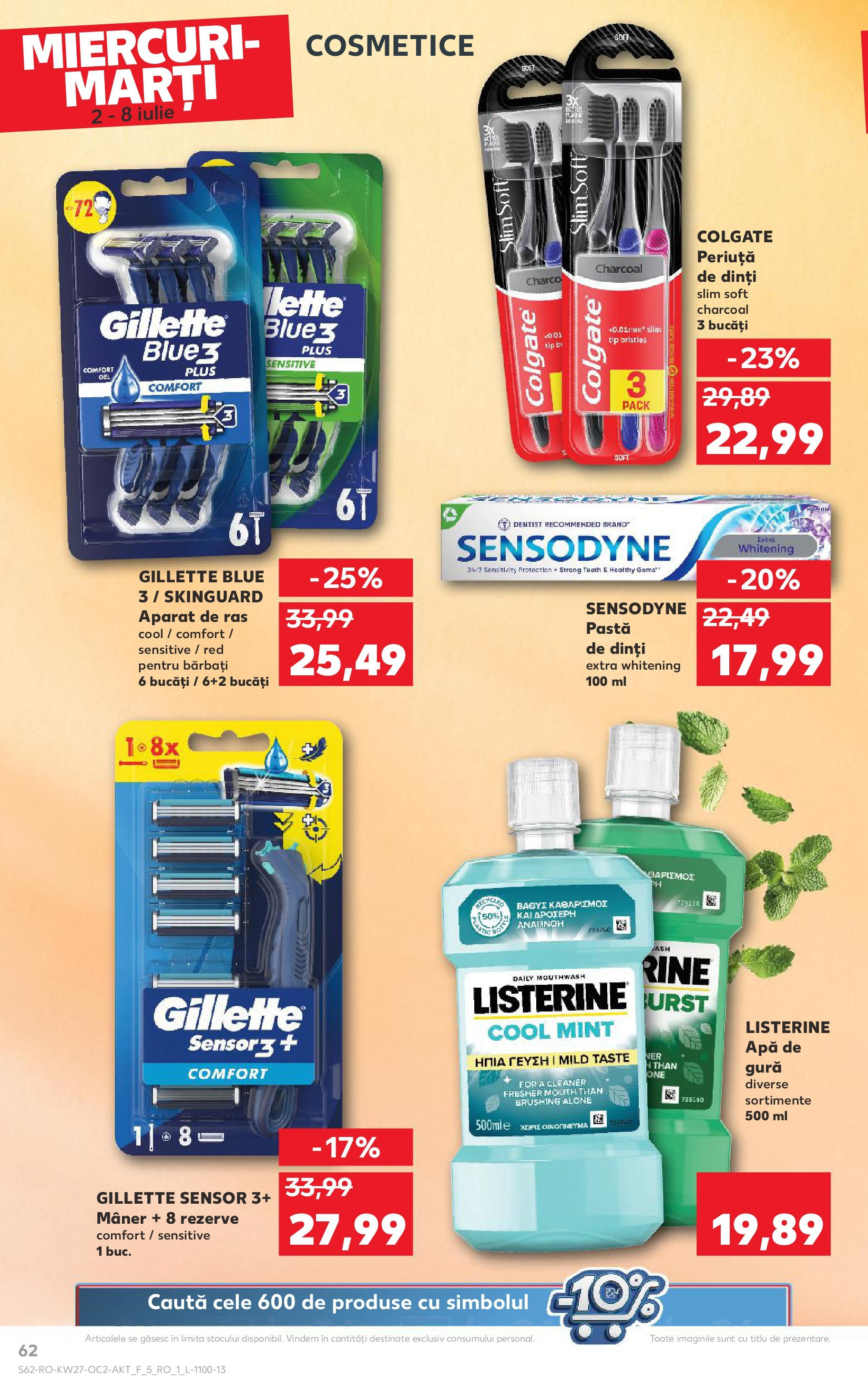 Catalog Kaufland - Ploieşti 02.07.2025 || Revista si Oferte | Pagină: 62 | Produse: Aparat De Ras, Mâner, Apă Catalog Kaufland - Ploieşti 02.07.2025 - Revista si Oferta | Pagină: 62 | Produse: Aparat De Ras, Mâner, Apă