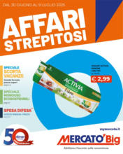 Affari strepitosi