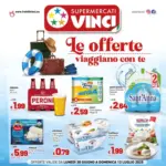 Supermercati Vinci Le offerte viaggiano con te - al 13.07.2025