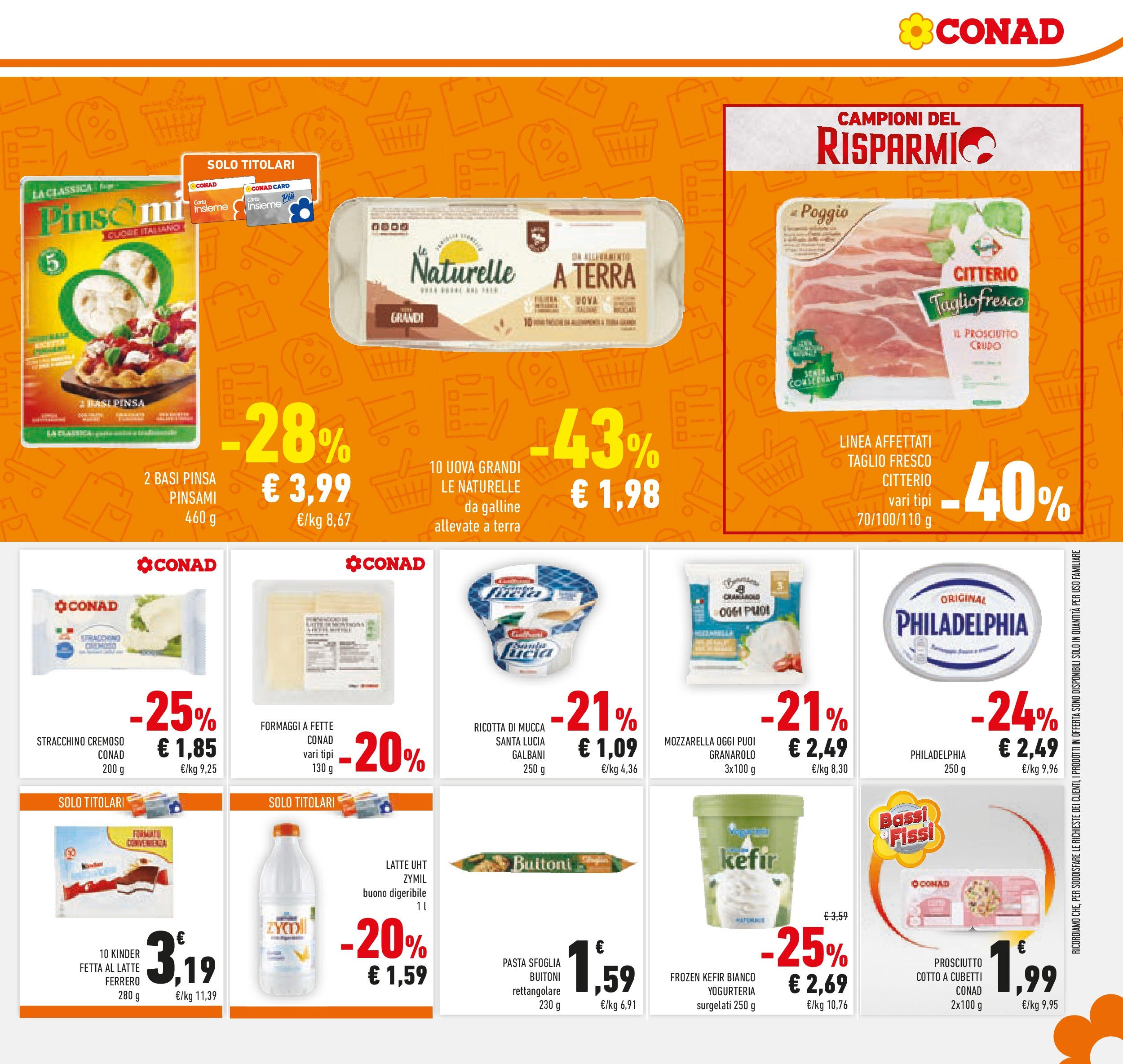 Volantino Conad dal 30/06/2025 > Anteprima - Luglio | Pagina: 17 | Prodotti: Prosciutto Crudo, Uova, Prosciutto, Pasta