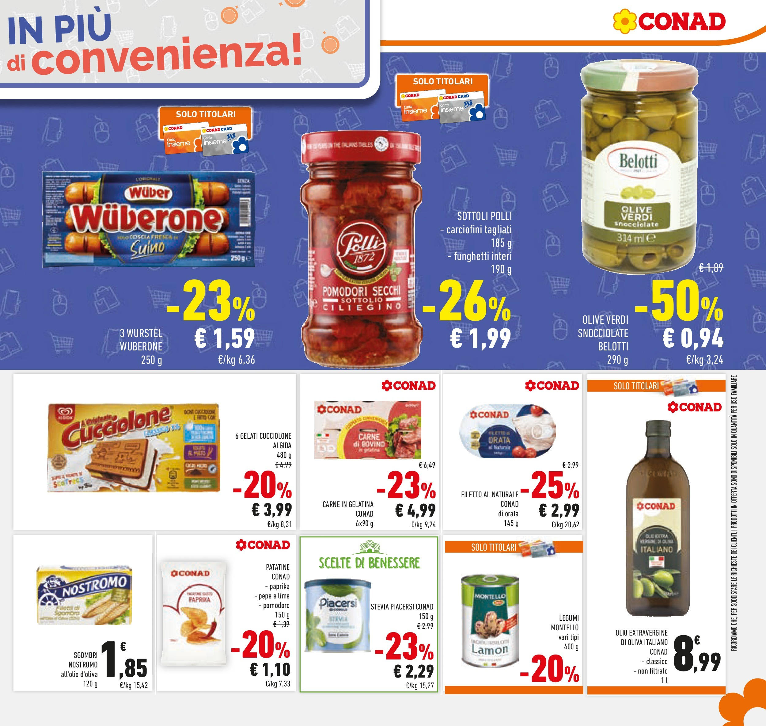 Volantino Conad dal 30/06/2025 > Anteprima - Luglio | Pagina: 25 | Prodotti: Bovino, Suino, Pomodoro, Pomodori