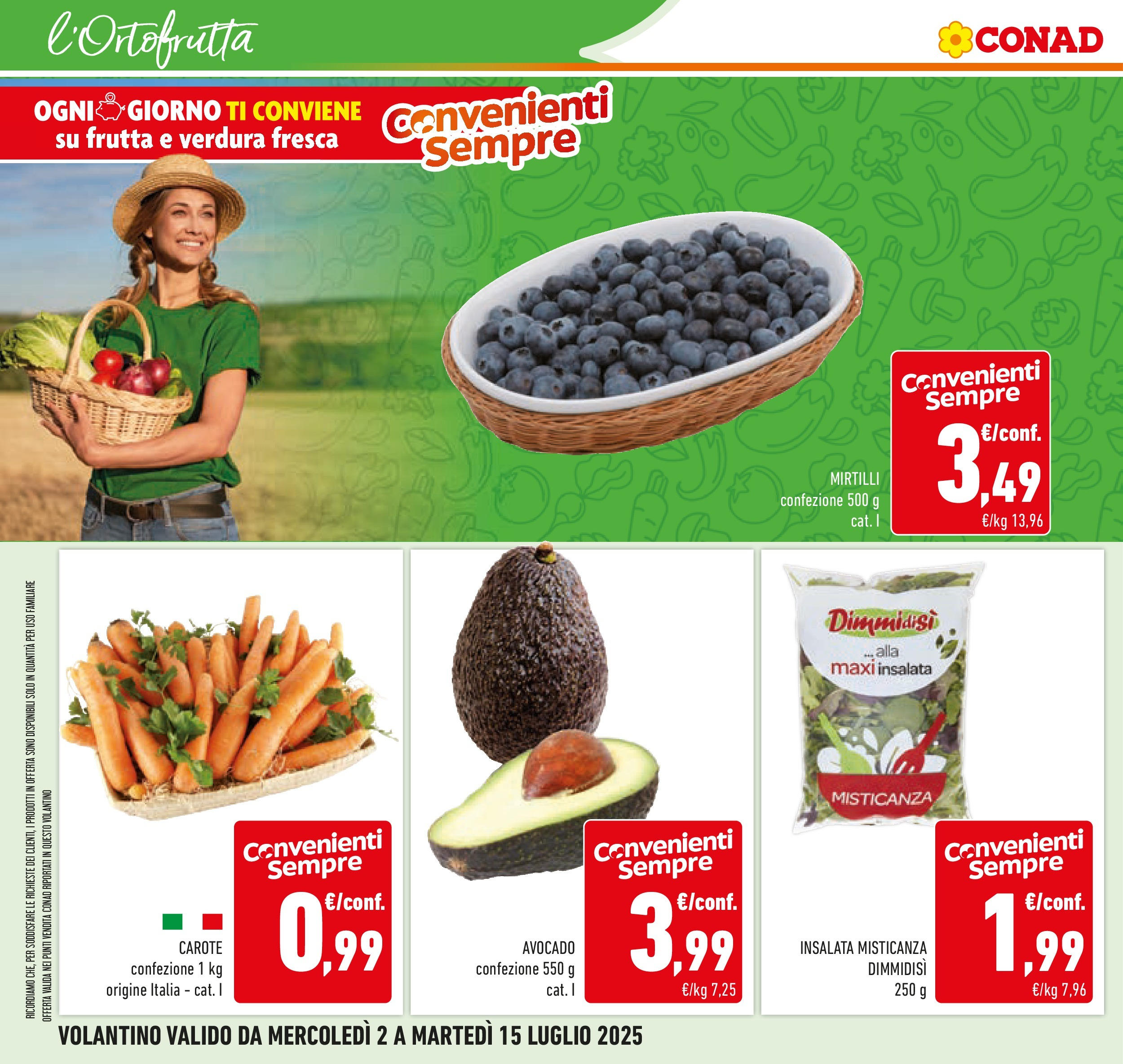 Volantino Conad dal 30/06/2025 > Anteprima - Luglio | Pagina: 4 | Prodotti: Misticanza, Insalata, Avocado, Frutta