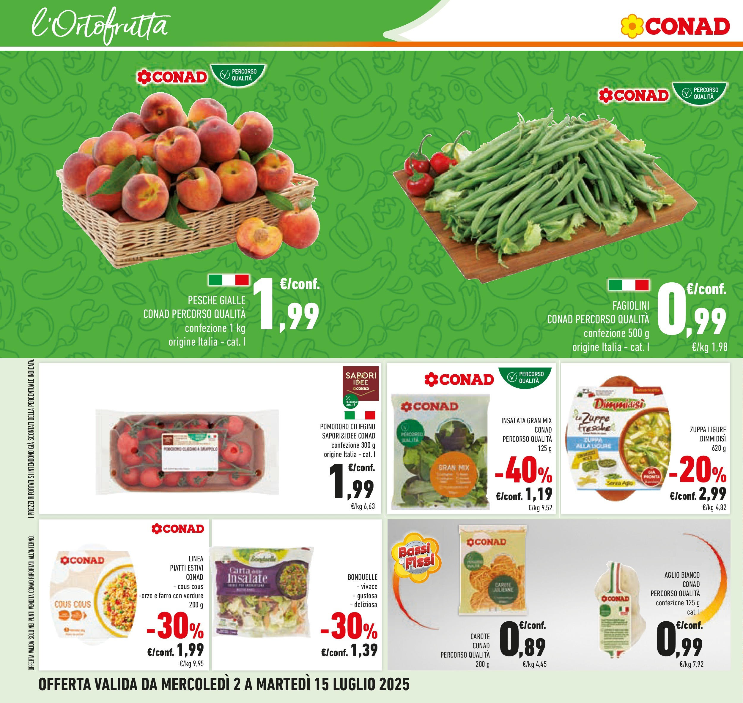 Volantino Conad dal 30/06/2025 > Anteprima - Luglio | Pagina: 6 | Prodotti: Insalata, Pomodoro, Carote, Cous cous