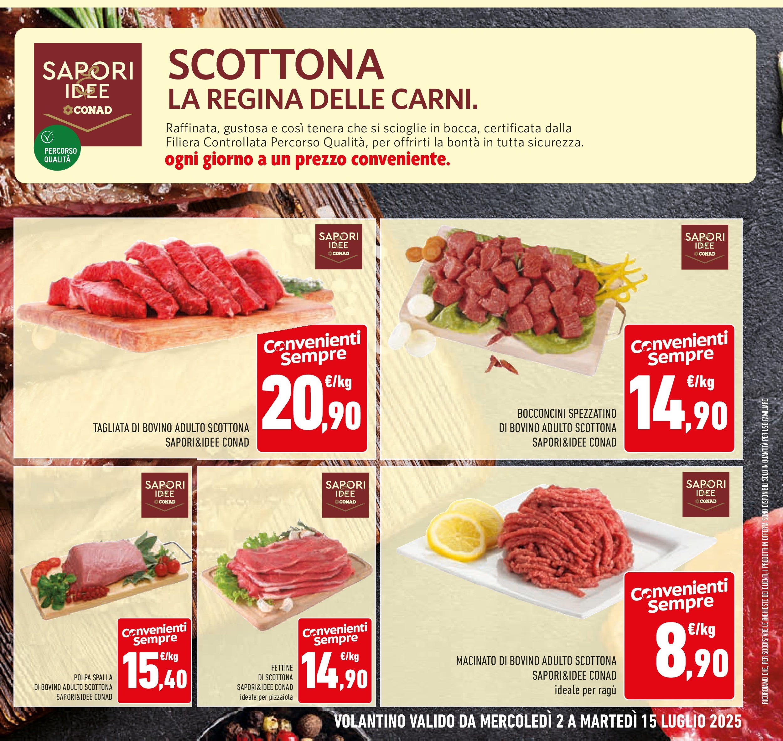 Volantino Conad dal 30/06/2025 > Anteprima - Luglio | Pagina: 7 | Prodotti: Bovino, Ragú, Macinato