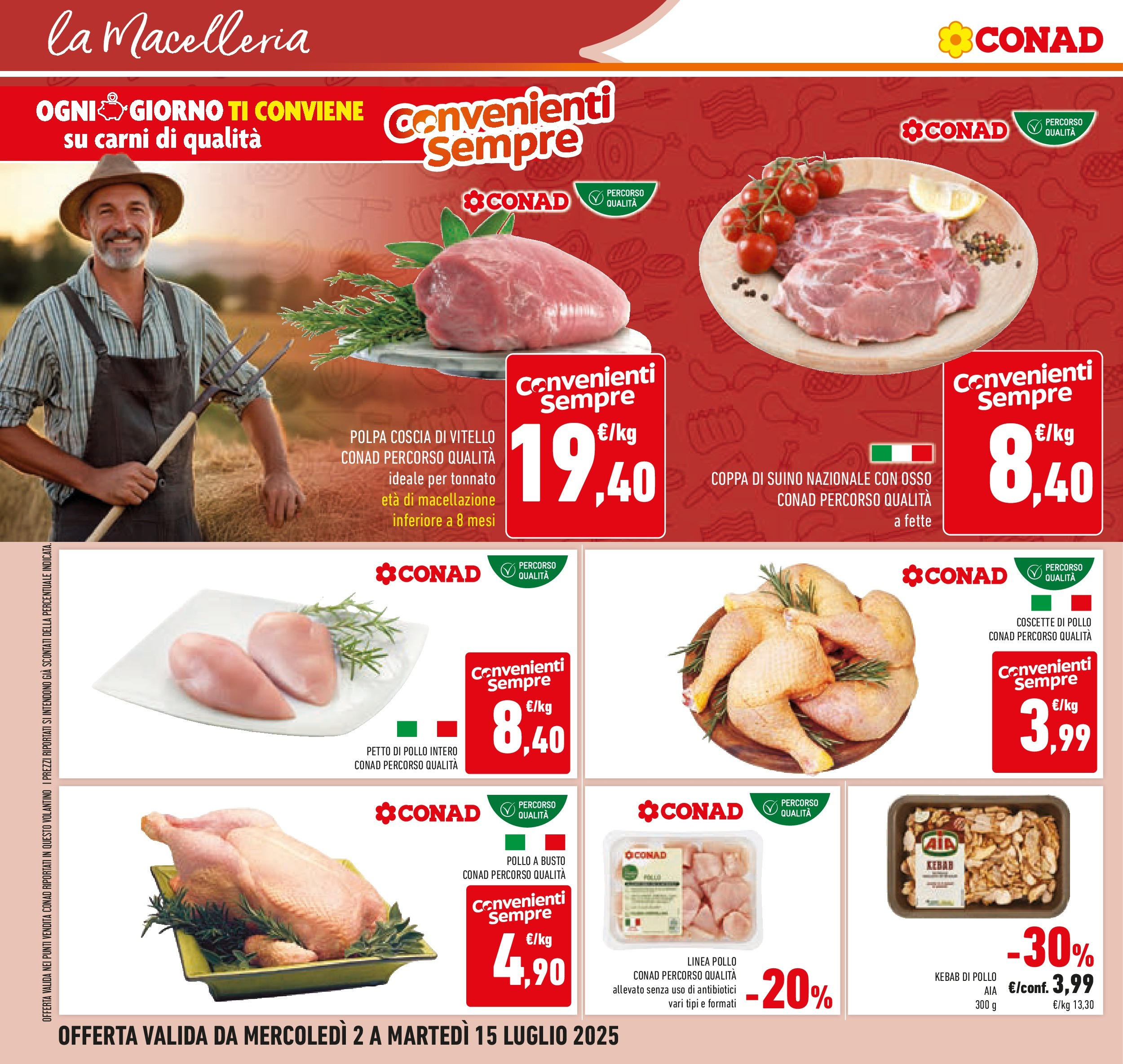 Volantino Conad dal 30/06/2025 > Anteprima - Luglio | Pagina: 8 | Prodotti: Petto di Pollo, Pollo, Suino, Vitello