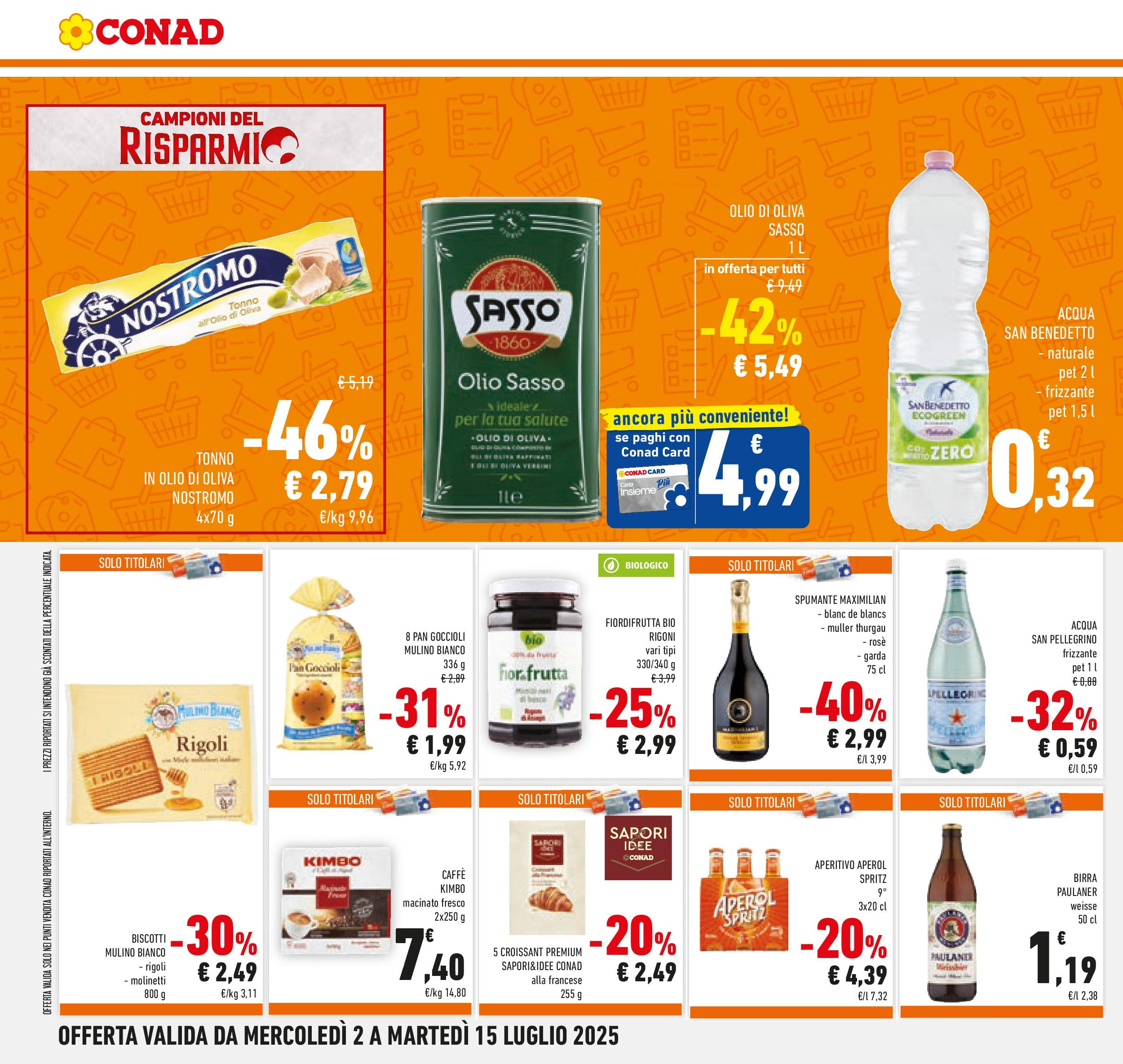Volantino Conad dal 30/06/2025 > Anteprima - Luglio | Pagina: 20 | Prodotti: Olive, Tonno, Aperitivo, Olio di Oliva