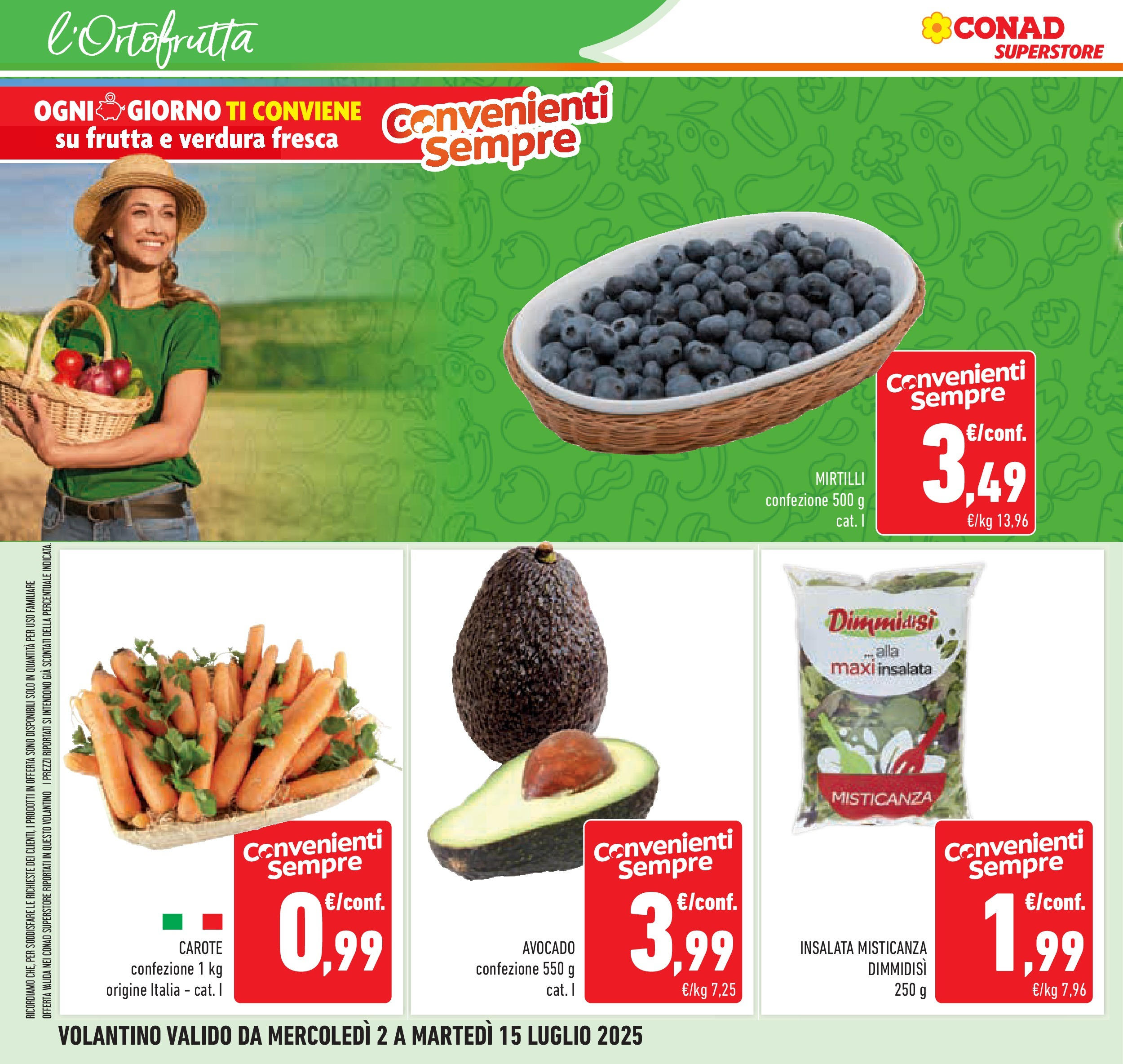Volantino Conad dal 01/07/2025 > Anteprima - Luglio | Pagina: 4 | Prodotti: Insalata, Avocado, Frutta, Mirtilli